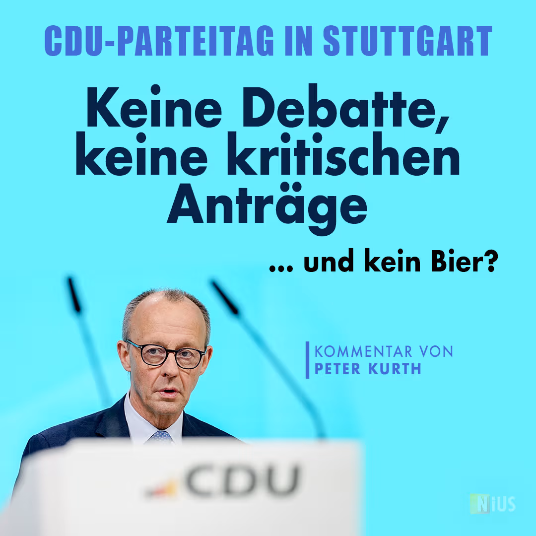 CDU-Parteitag in Stuttgart – keine Debatte, keine kritischen Anträge … und kein Bier?