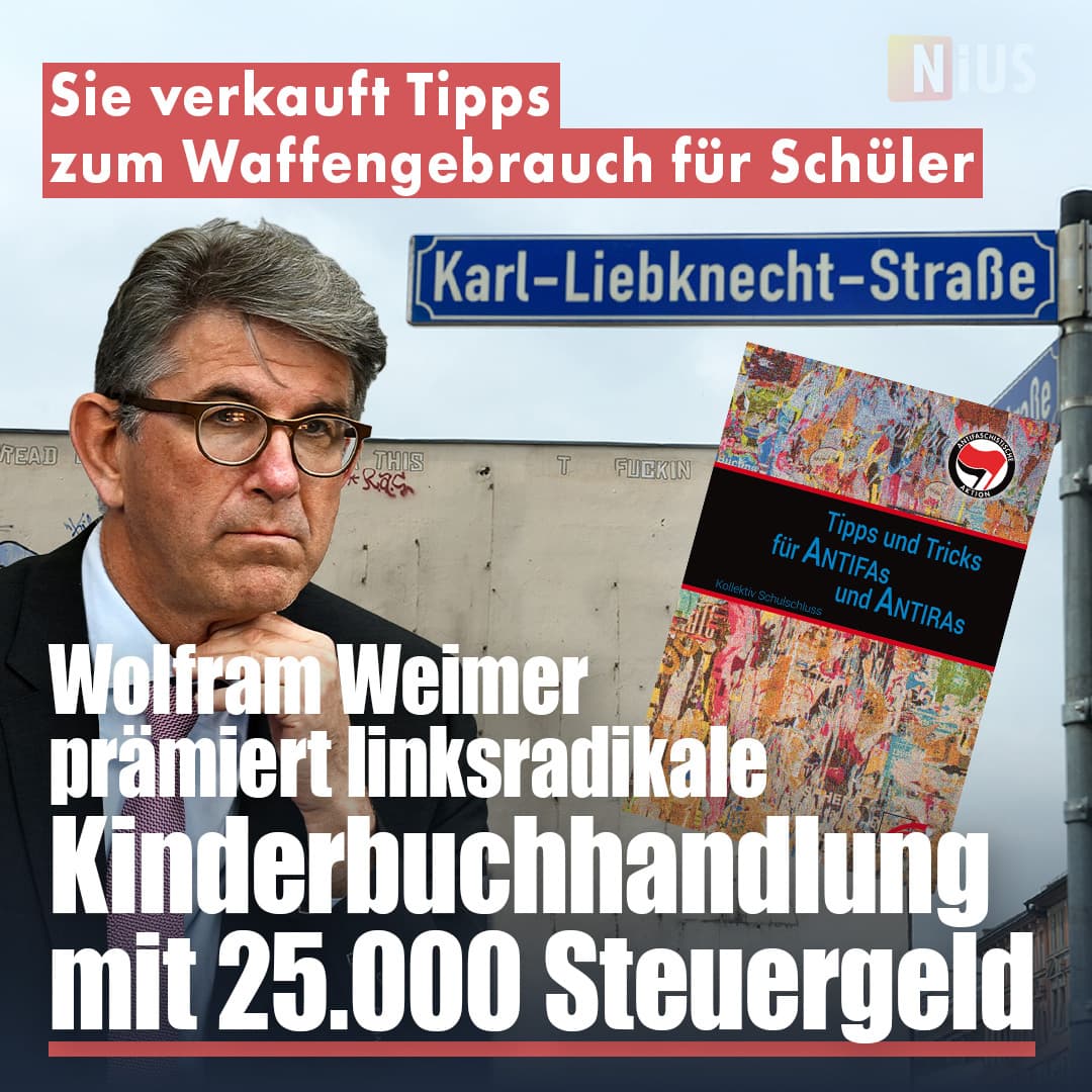 Sie verkauft Tipps zum Waffengebrauch für Schüler: Wolfram Weimer prämiert linksradikale Kinderbuchhandlung mit 25.000 Euro Steuergeld
