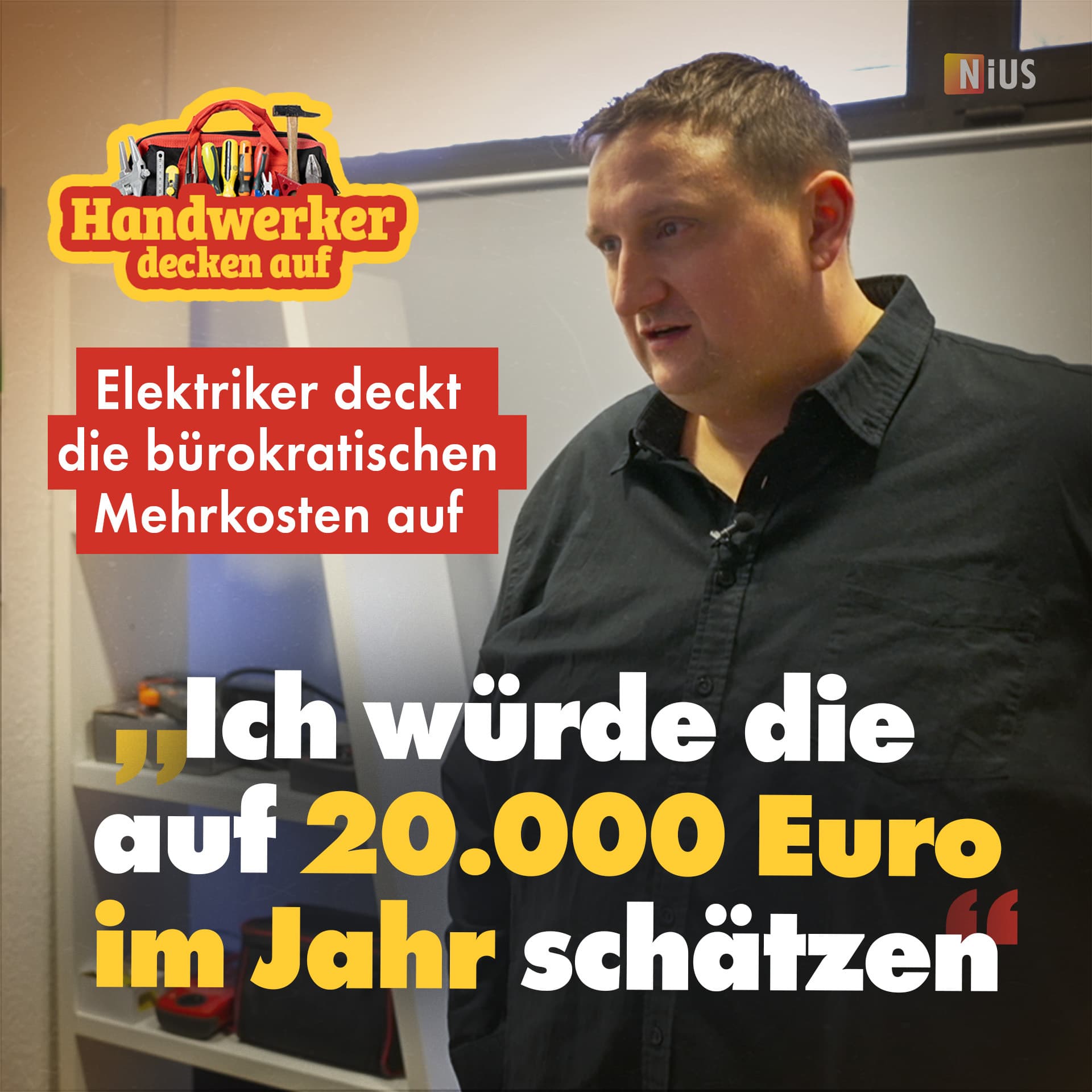 Elektriker deckt bürokratische Mehrkosten auf: „Ich würde die auf 20.000 Euro im Jahr schätzen“