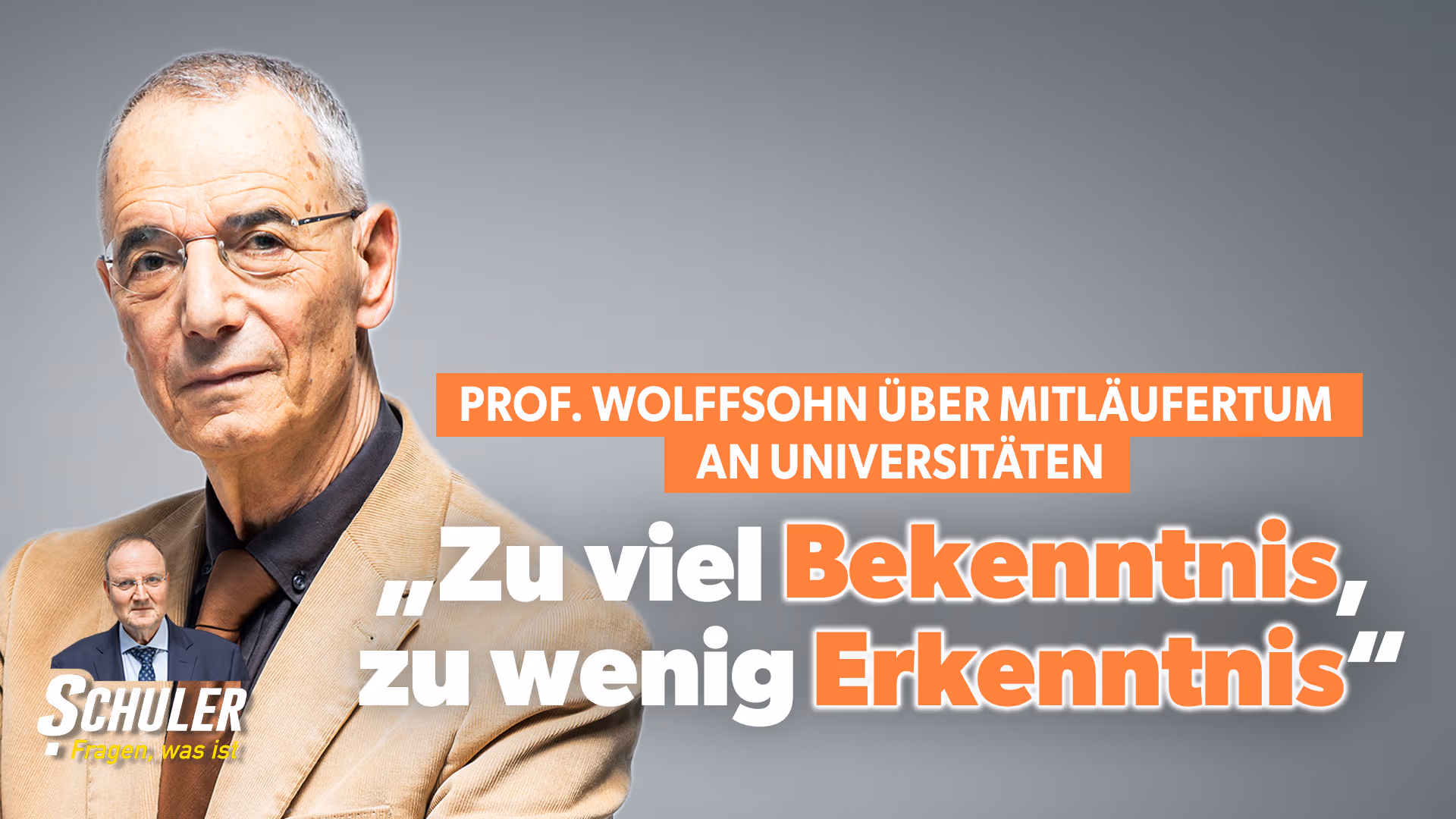 Prof. Wolffsohn über Mitläufertum an Universitäten: „Zu viel Bekenntnis, zu wenig Erkenntnis“