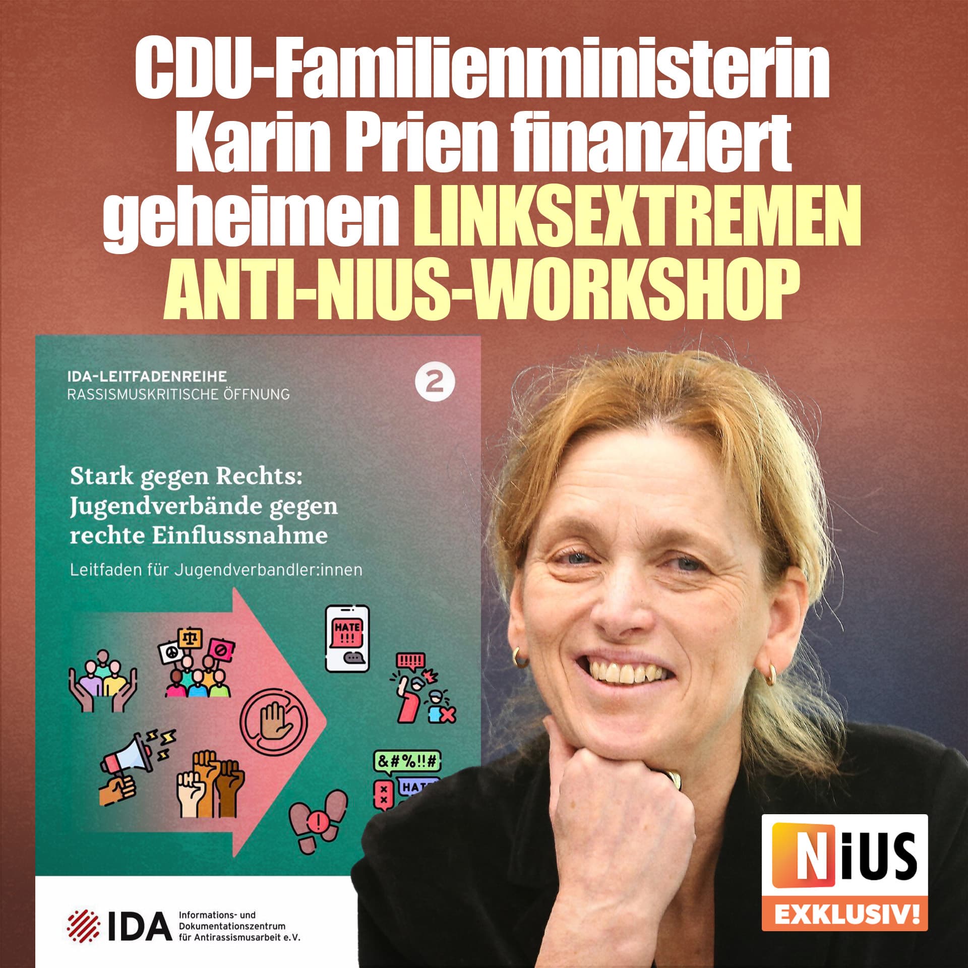 CDU-Familienministerin Karin Prien finanziert linksextremen geheimen Anti-NIUS-Workshop