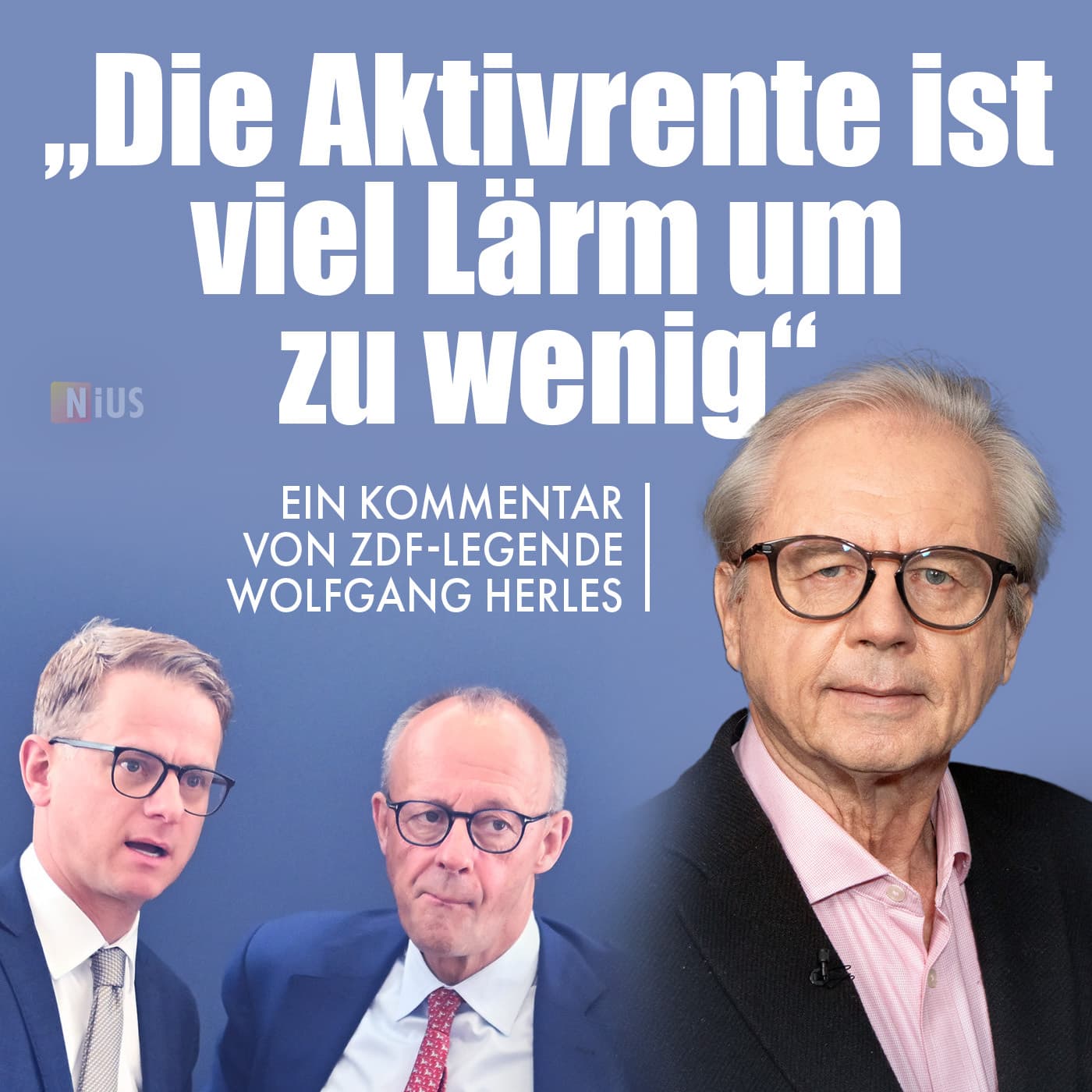 „Die Aktivrente ist viel Lärm um zu wenig. Und das Wenige ist auch noch das Falsche“