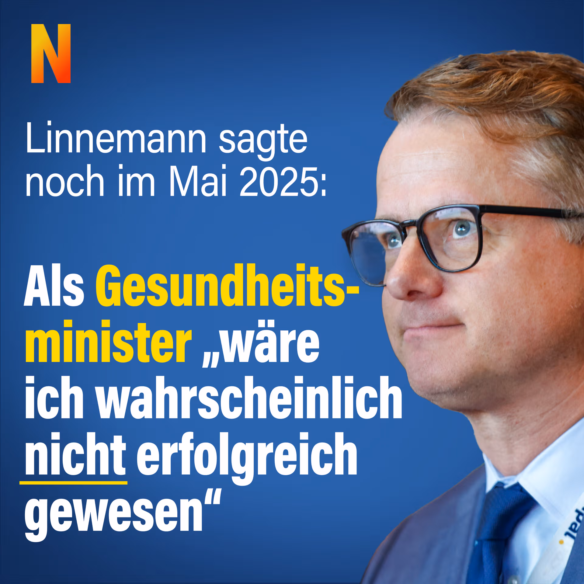 Linnemann sagte noch im Mai 2025: Als Gesundheitsminister „wäre ich wahrscheinlich nicht erfolgreich gewesen“