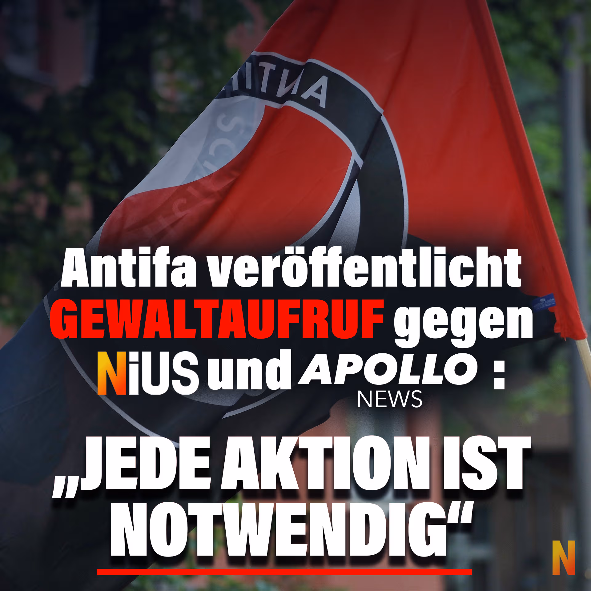Antifa veröffentlicht Gewaltaufruf gegen NIUS und Apollo News: „Jede Aktion ist notwendig“