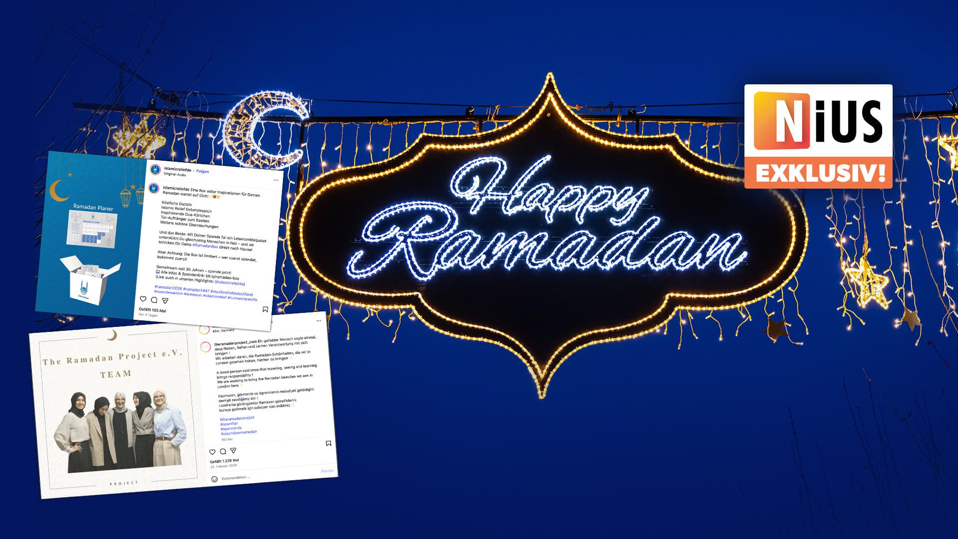 Der große NIUS-Ramadan-Beleuchtungs-Report: Islamisten-Verein „Islamic Relief“ finanziert „Happy Ramadan“-Leuchtschrift in Köln