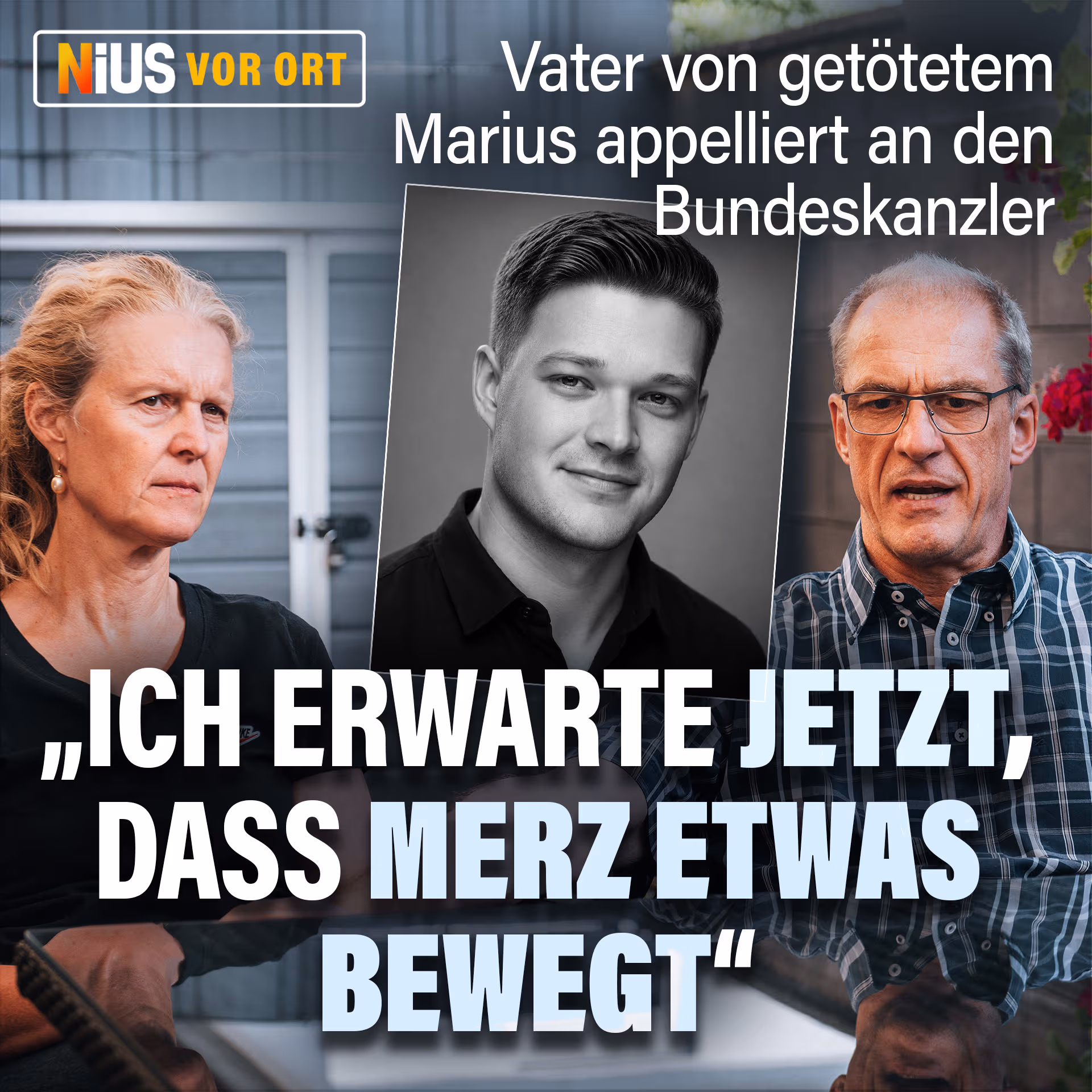 Vater von getötetem Marius: „Ich erwarte jetzt, dass Merz etwas bewegt“