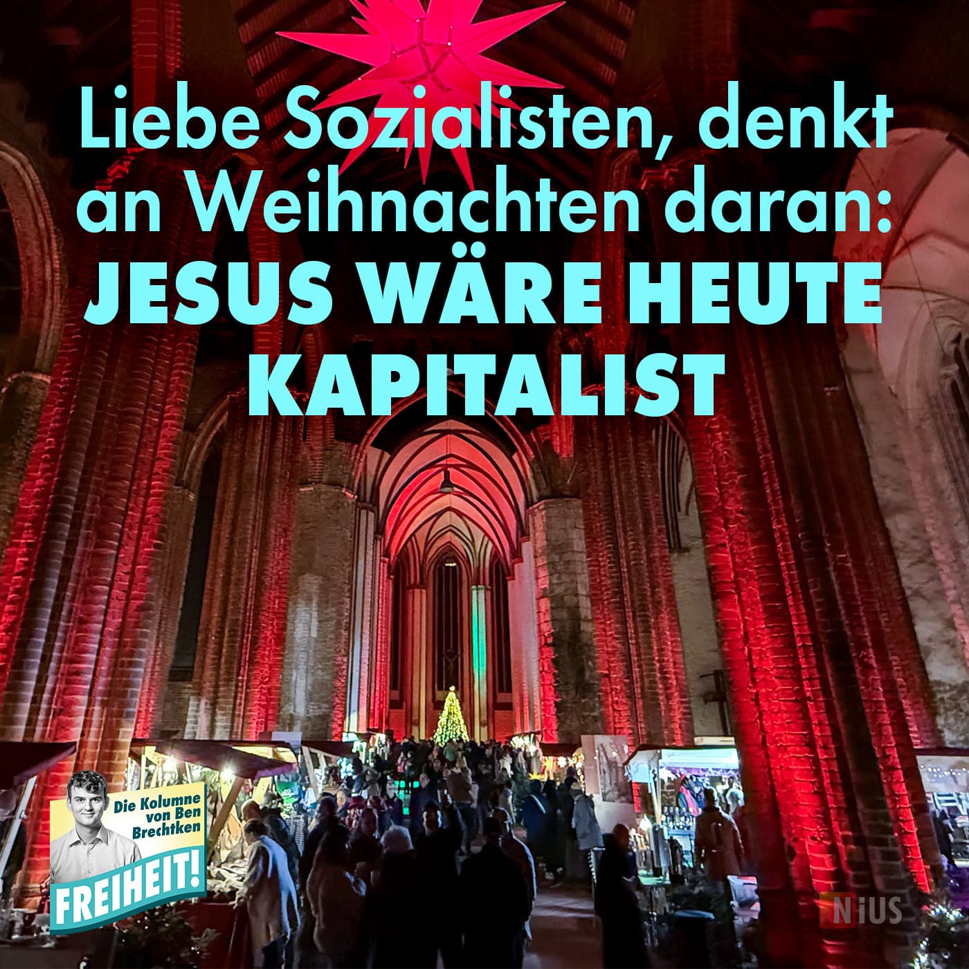 Liebe Sozialisten, denkt an Weihnachten daran: Jesus wäre heute Kapitalist