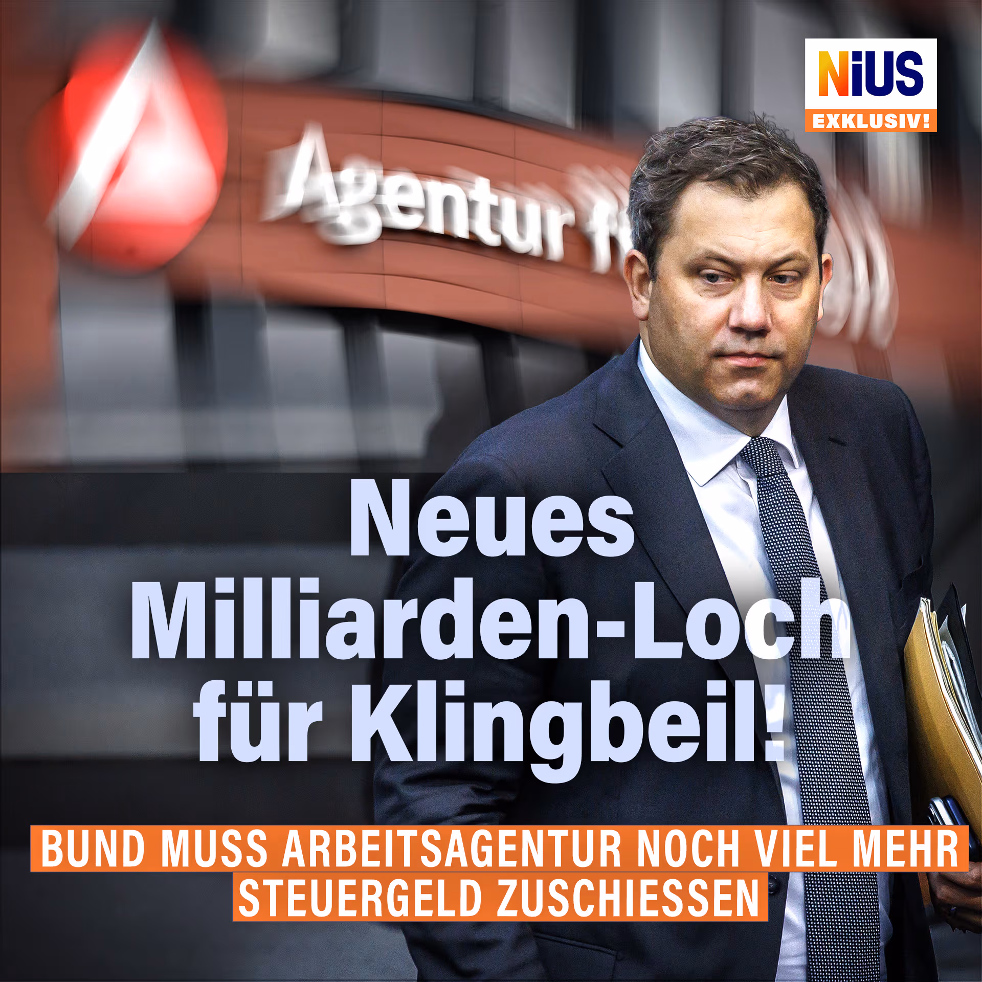 Neues 13-Milliarden-Loch für Klingbeil! Bund muss Arbeitsagentur noch viel mehr Steuergeld zuschießen
