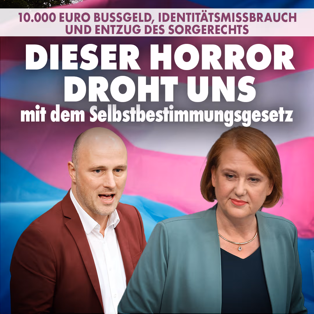 10.000 Euro Bußgeld, Identitätsmissbrauch und Entzug des Sorgerechts: Dieser Horror droht uns mit dem Selbstbestimmungsgesetz