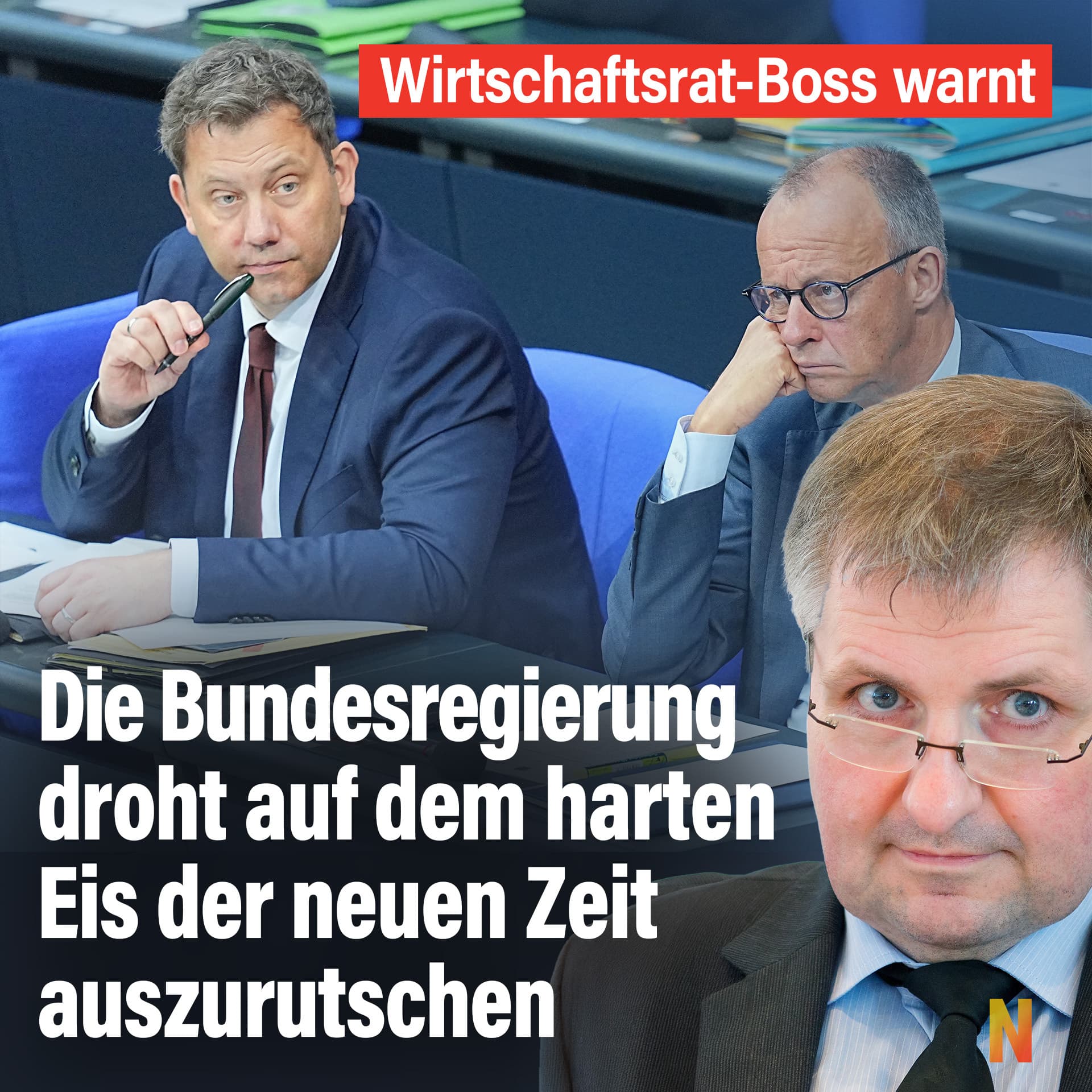 Wirtschaftsrat-Boss warnt: Bundesregierung droht auf dem harten Eis der neuen Zeit auszurutschen