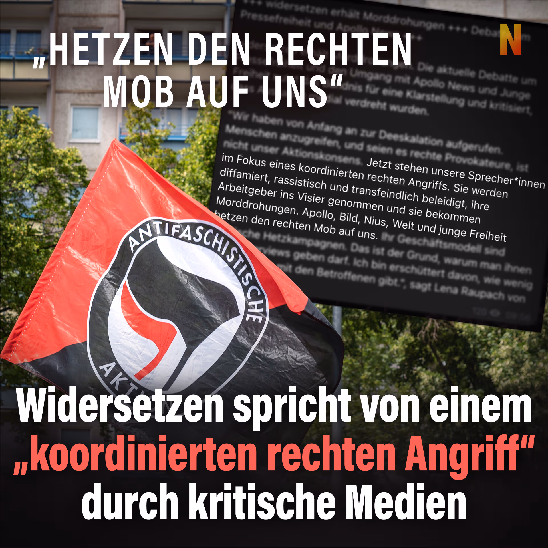 „Hetzen den rechten Mob auf uns“: Widersetzen spricht von einem „koordinierten rechten Angriff“