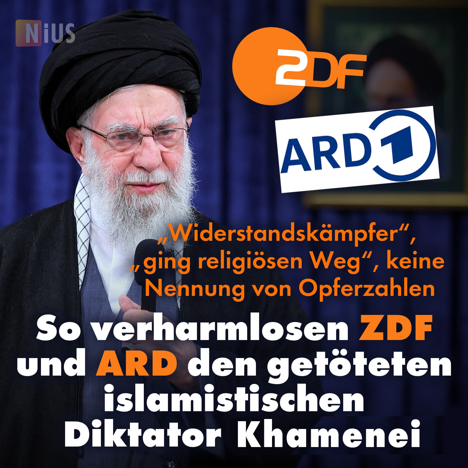 So verharmlosen ARD und ZDF den getöteten islamistischen Diktator Khamenei