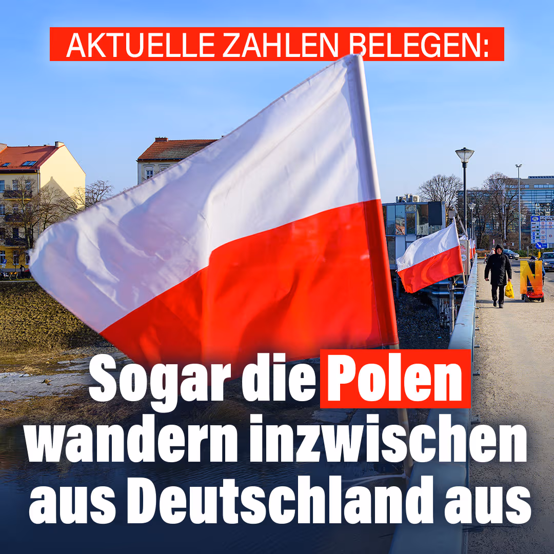 Aktuelle Zahlen belegen: Sogar die Polen wandern inzwischen aus Deutschland aus