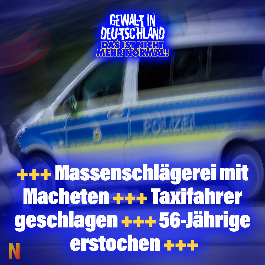+++ Massenschlägerei mit Macheten +++ Taxifahrer geschlagen +++ 56-Jährige erstochen +++
