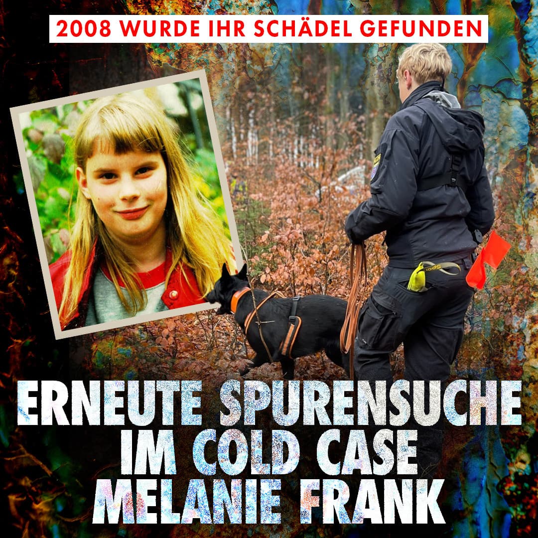 2008 wurde ihr Schädel gefunden: Erneute Spurensuche im Cold Case Melanie Frank