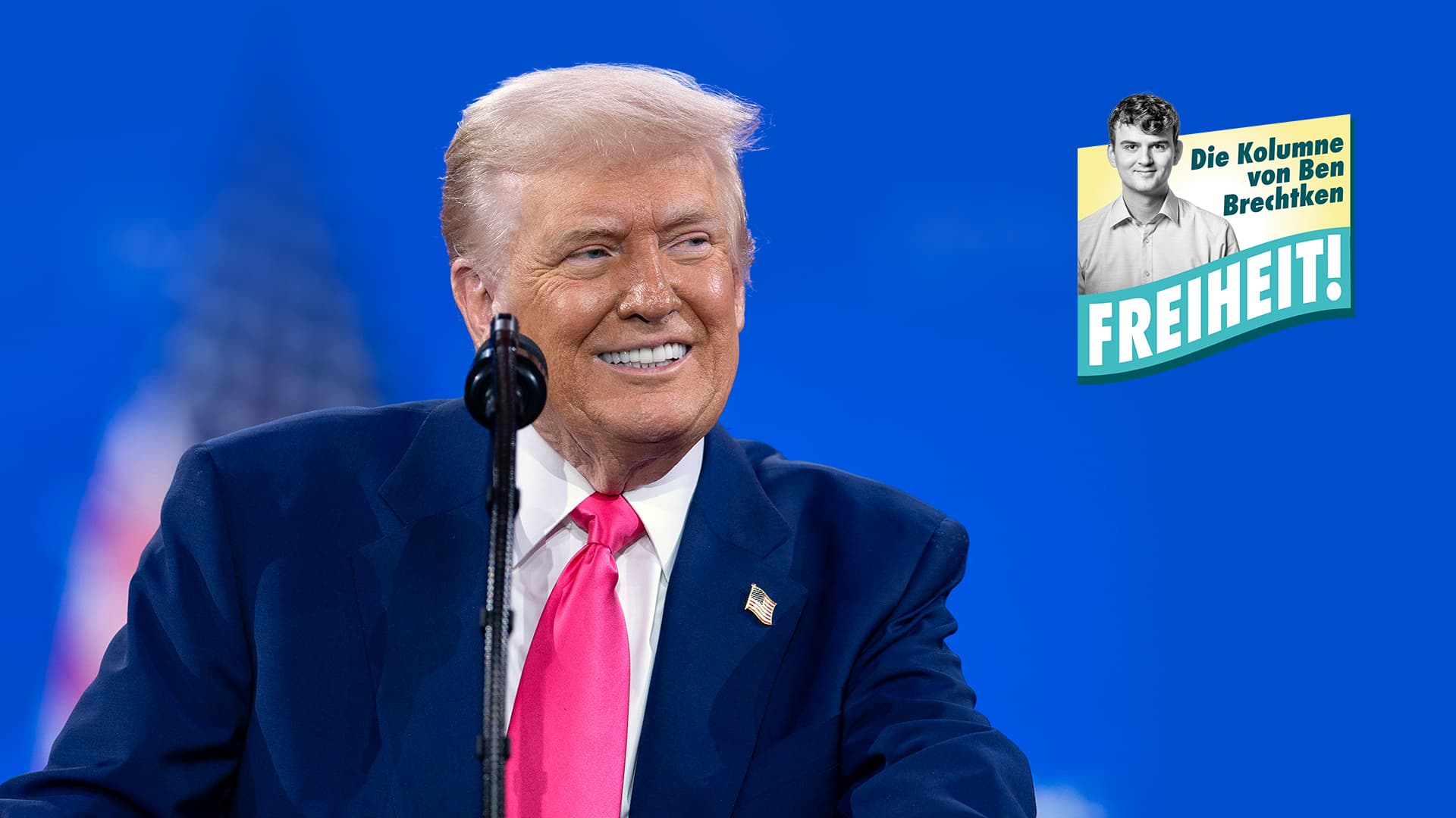 Europäische Politiker sollten Donald Trump jetzt täglich einen Liebesbrief schreiben