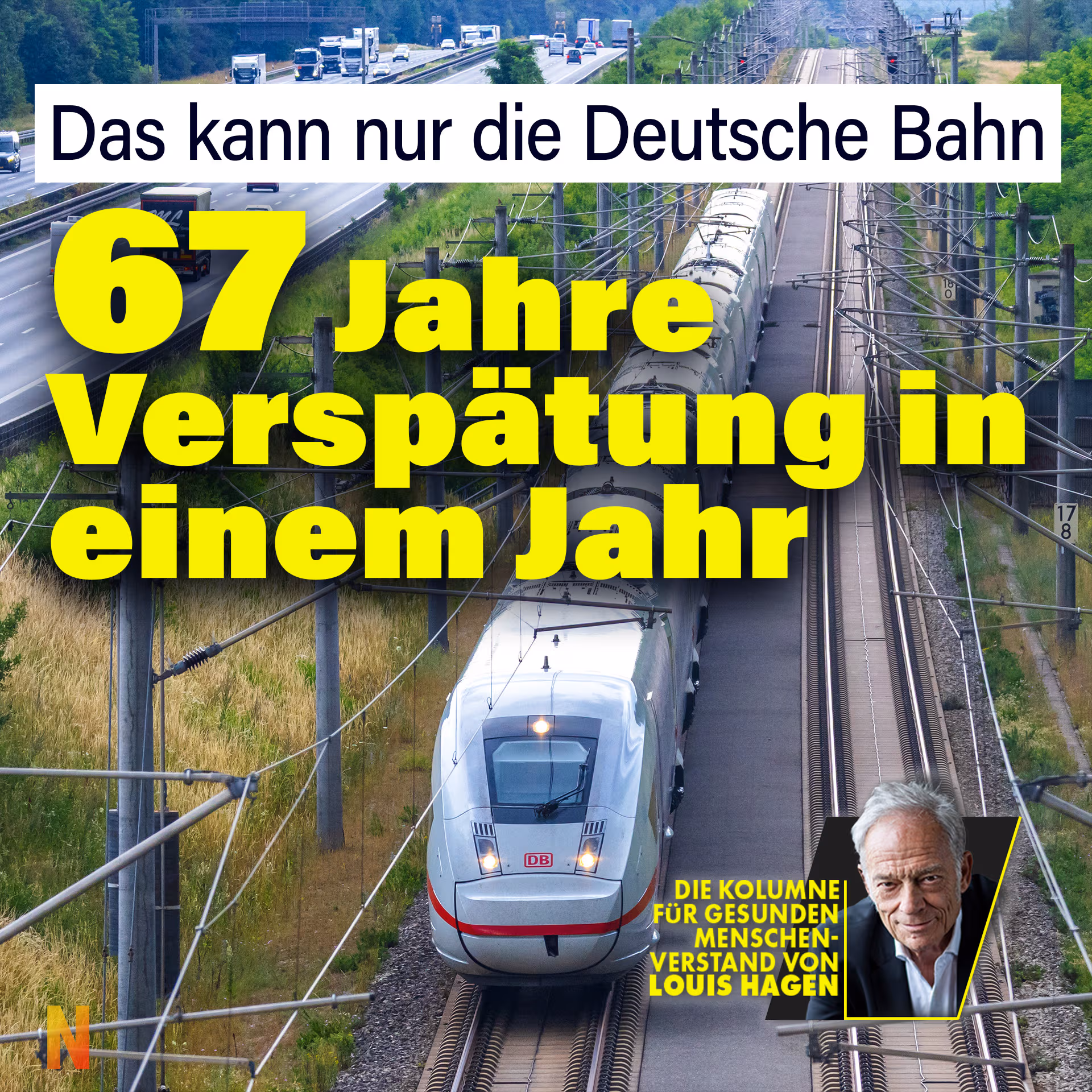 Das kann nur die Deutsche Bahn: 67 Jahre Verspätung in einem Jahr