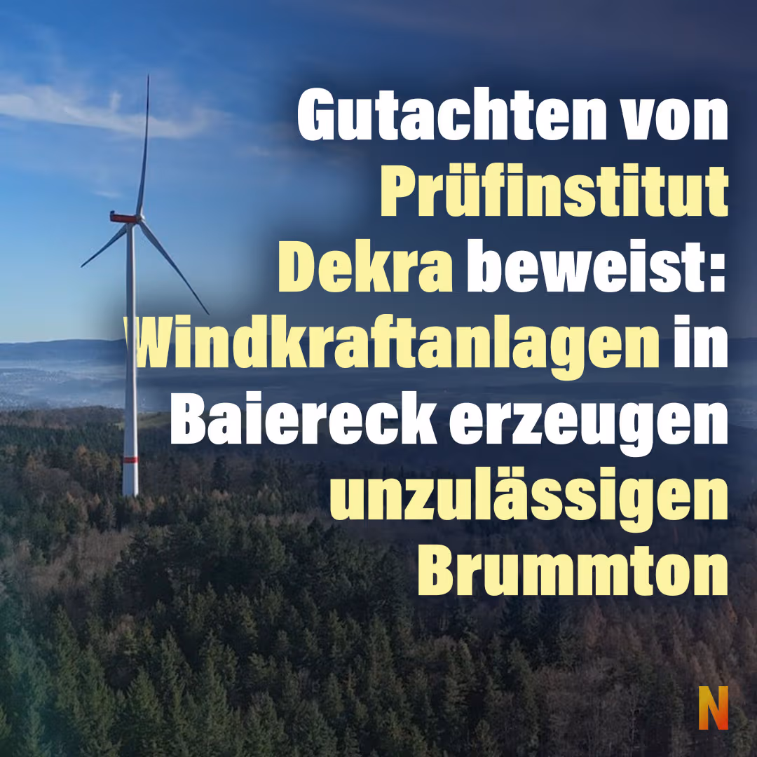 Gutachten von Prüfinstitut Dekra beweist: Windkraftanlagen in Baiereck erzeugen unzulässigen Brummton