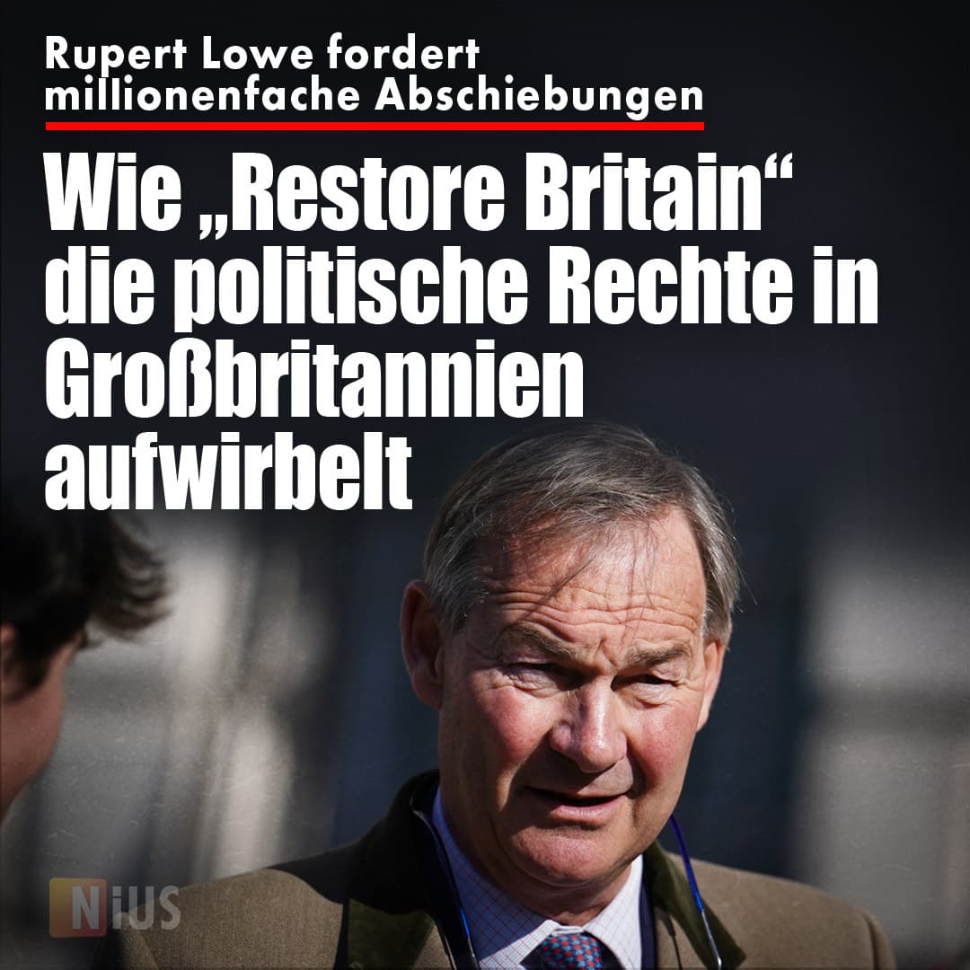 Rupert Lowe fordert millionenfache Abschiebungen: Wie „Restore Britain“ die politische Rechte in Großbritannien aufwirbelt