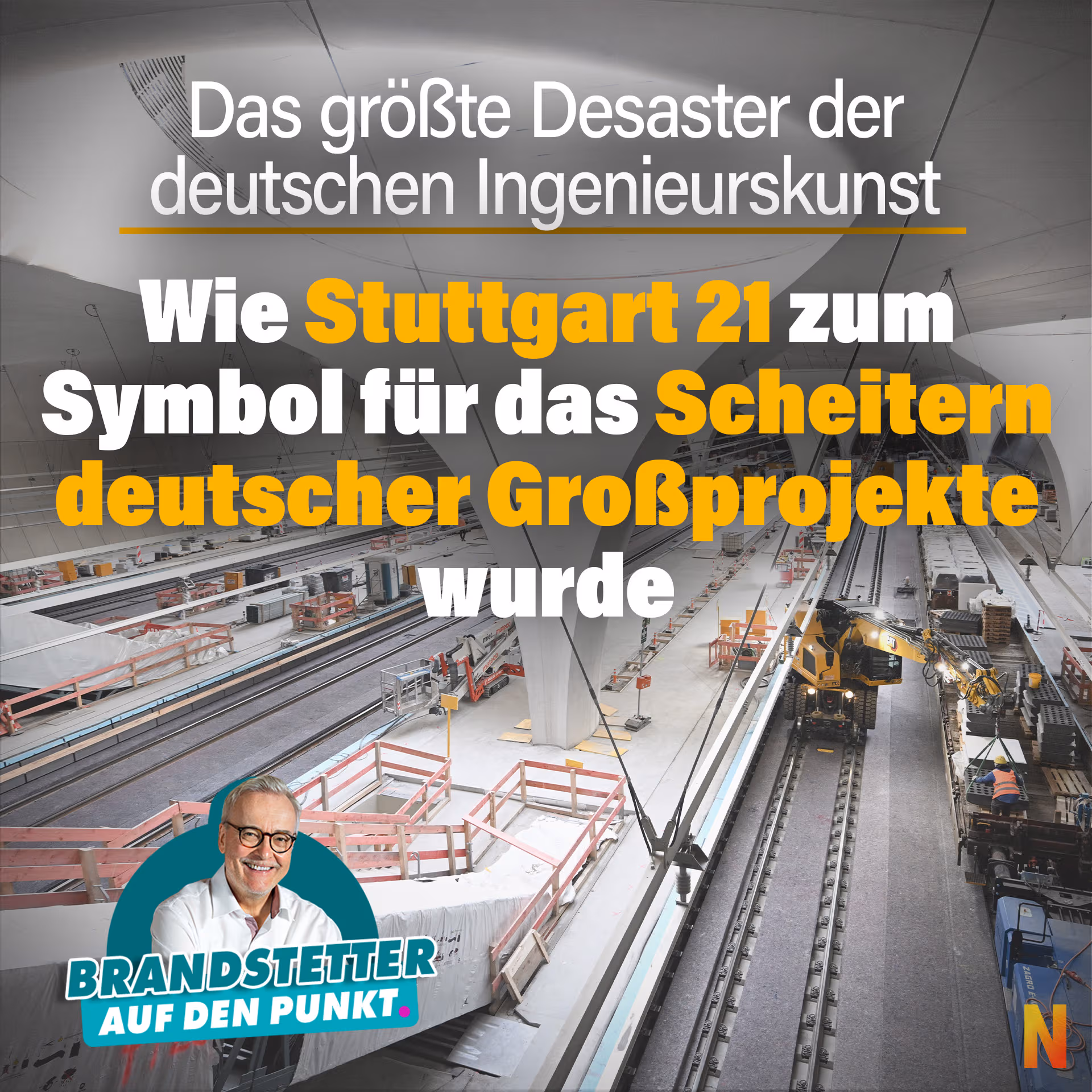 Das größte Desaster der deutschen Ingenieurskunst: Wie Stuttgart 21 zum Symbol für das Scheitern deutscher Großprojekte wurde