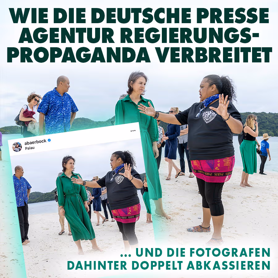 Wie die Deutsche Presseagentur Propaganda verbreitet ... und die Fotografen dahinter doppelt abkassieren