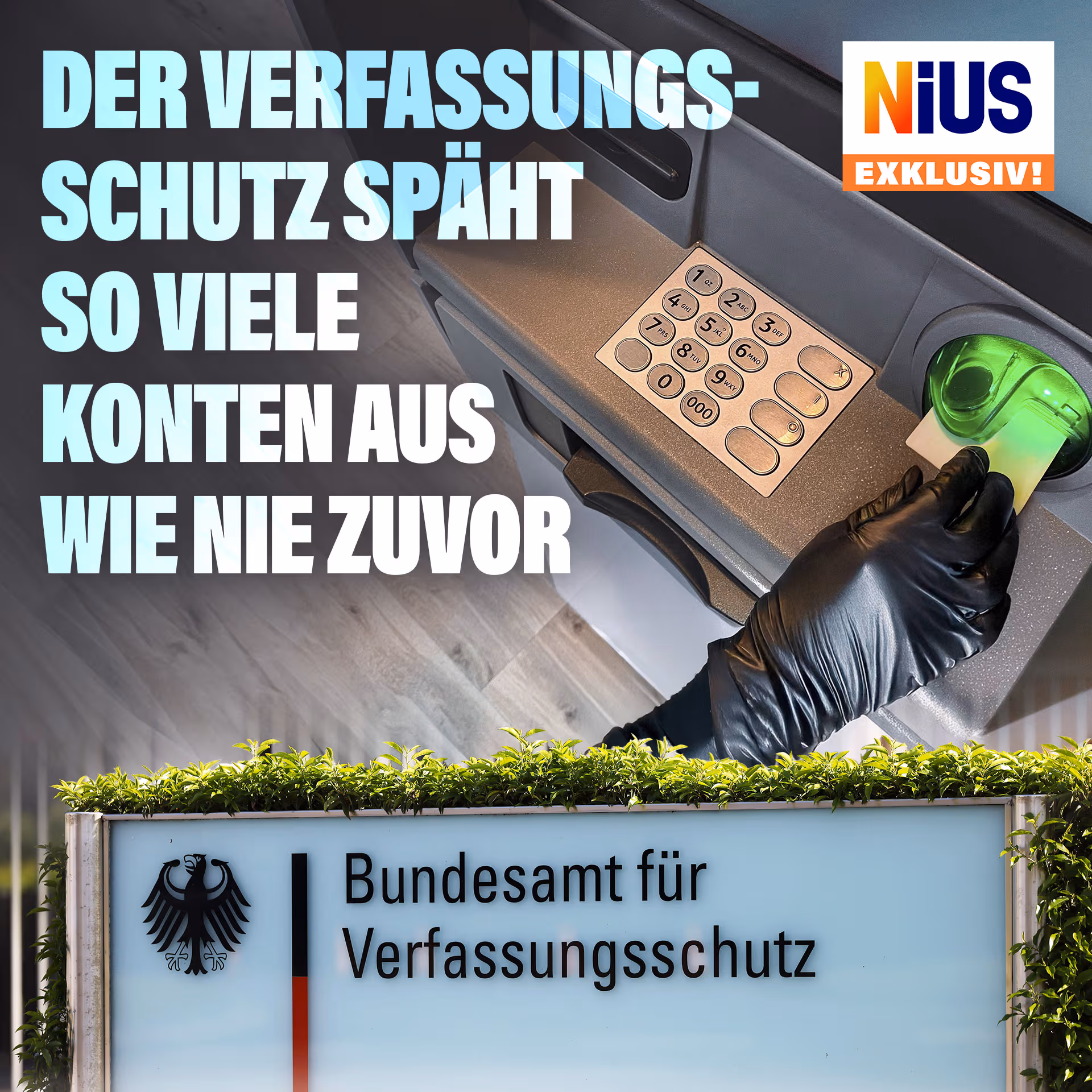 Der Verfassungsschutz späht so viele Konten aus wie nie zuvor