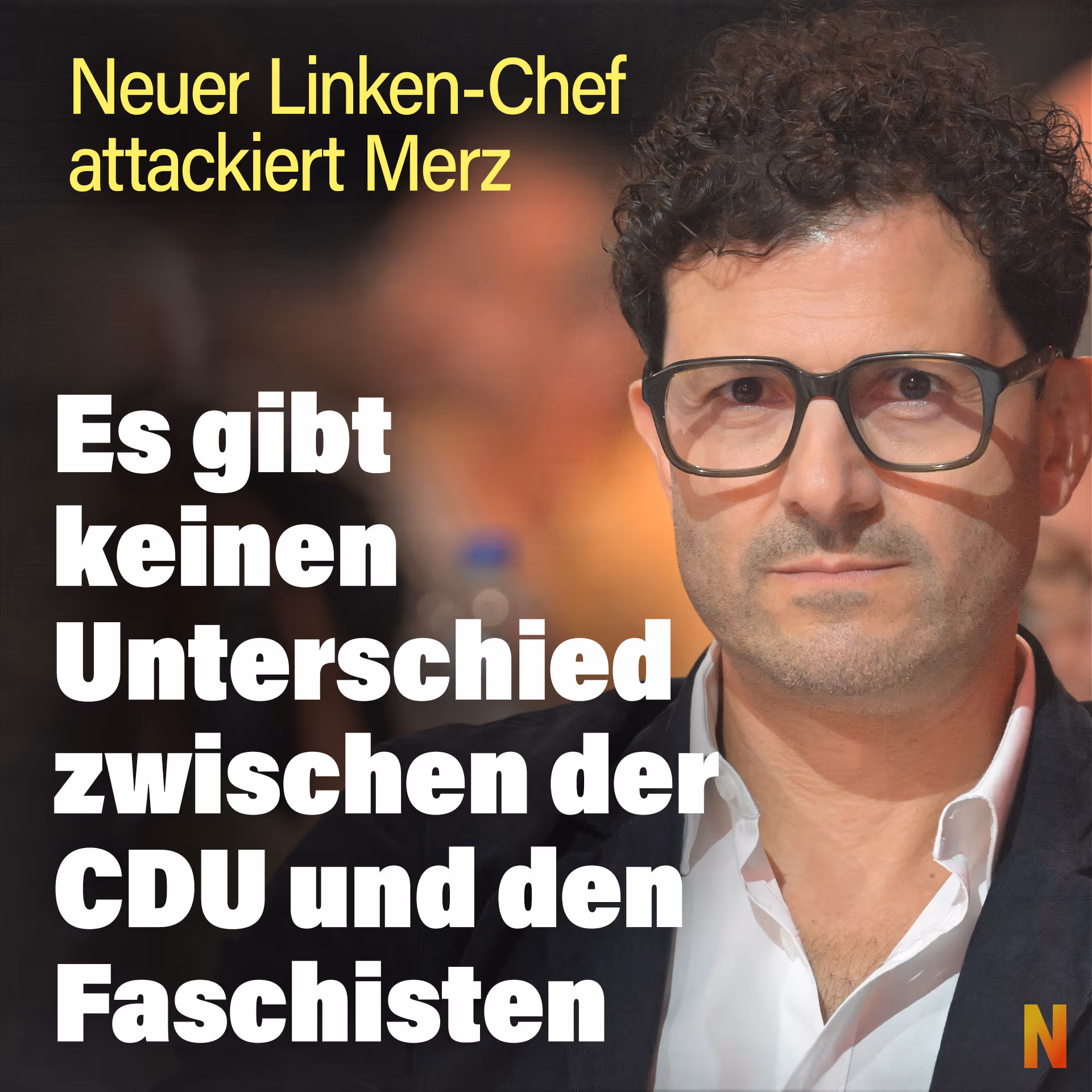 Neuer Linken-Chef Pantisano: Es gibt keinen Unterschied zwischen der CDU und den Faschisten