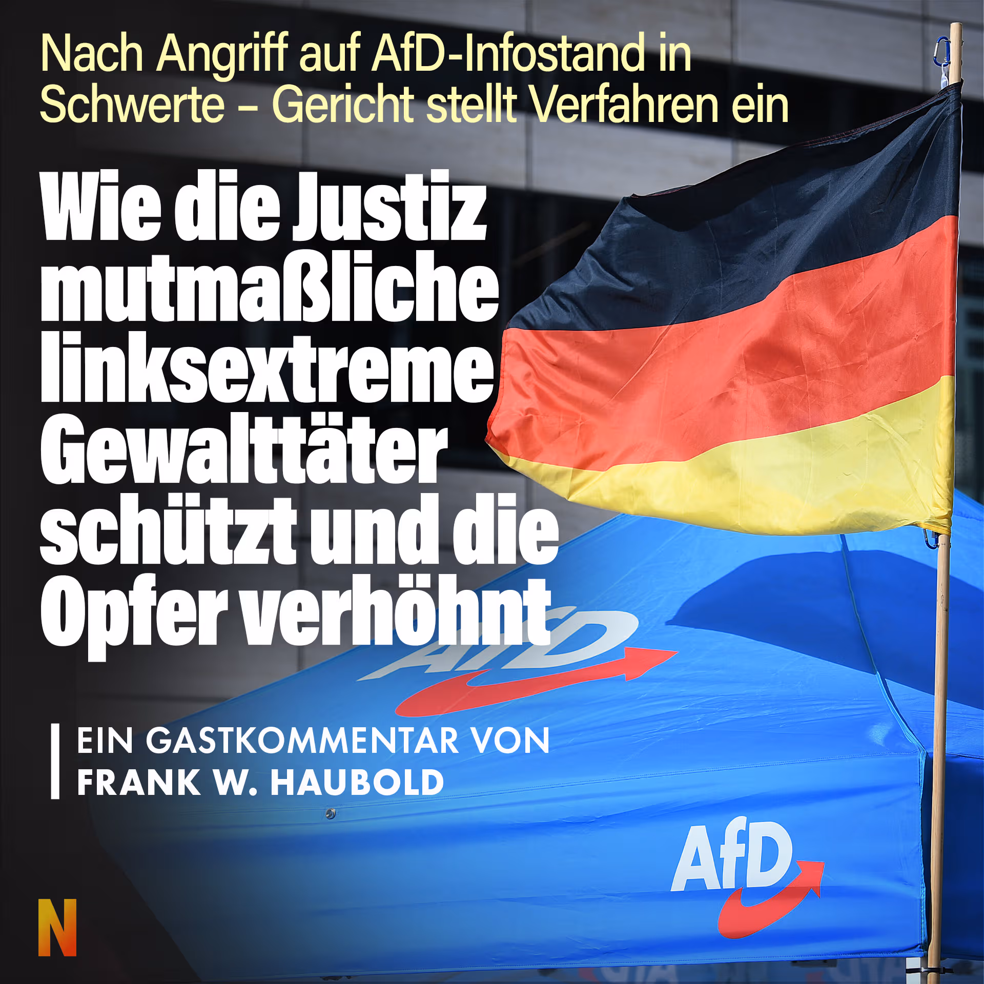Wie die Justiz mutmaßliche linksextreme Gewalttäter schützt und die Opfer verhöhnt