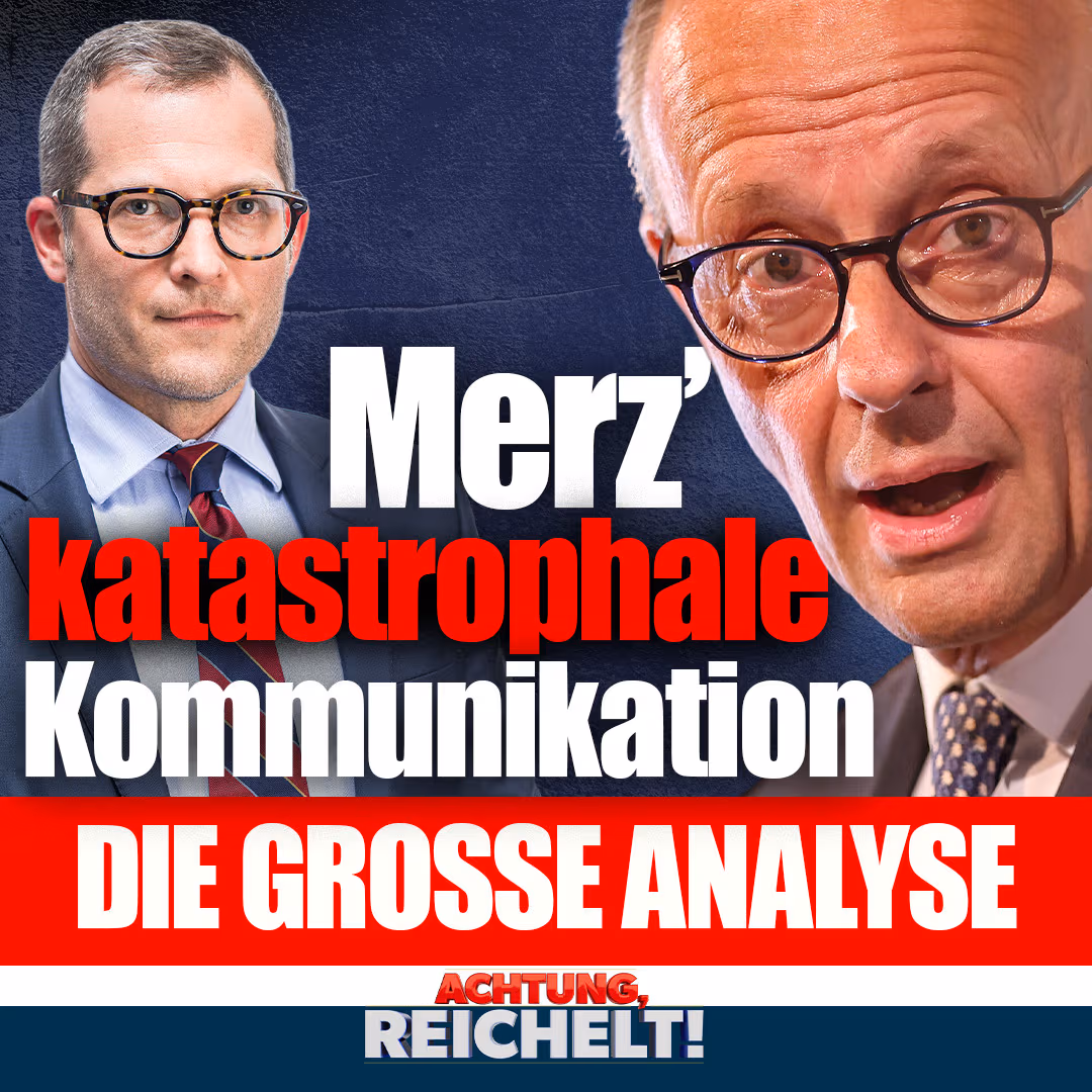 Merz’ katastrophale Kommunikation – die große Analyse