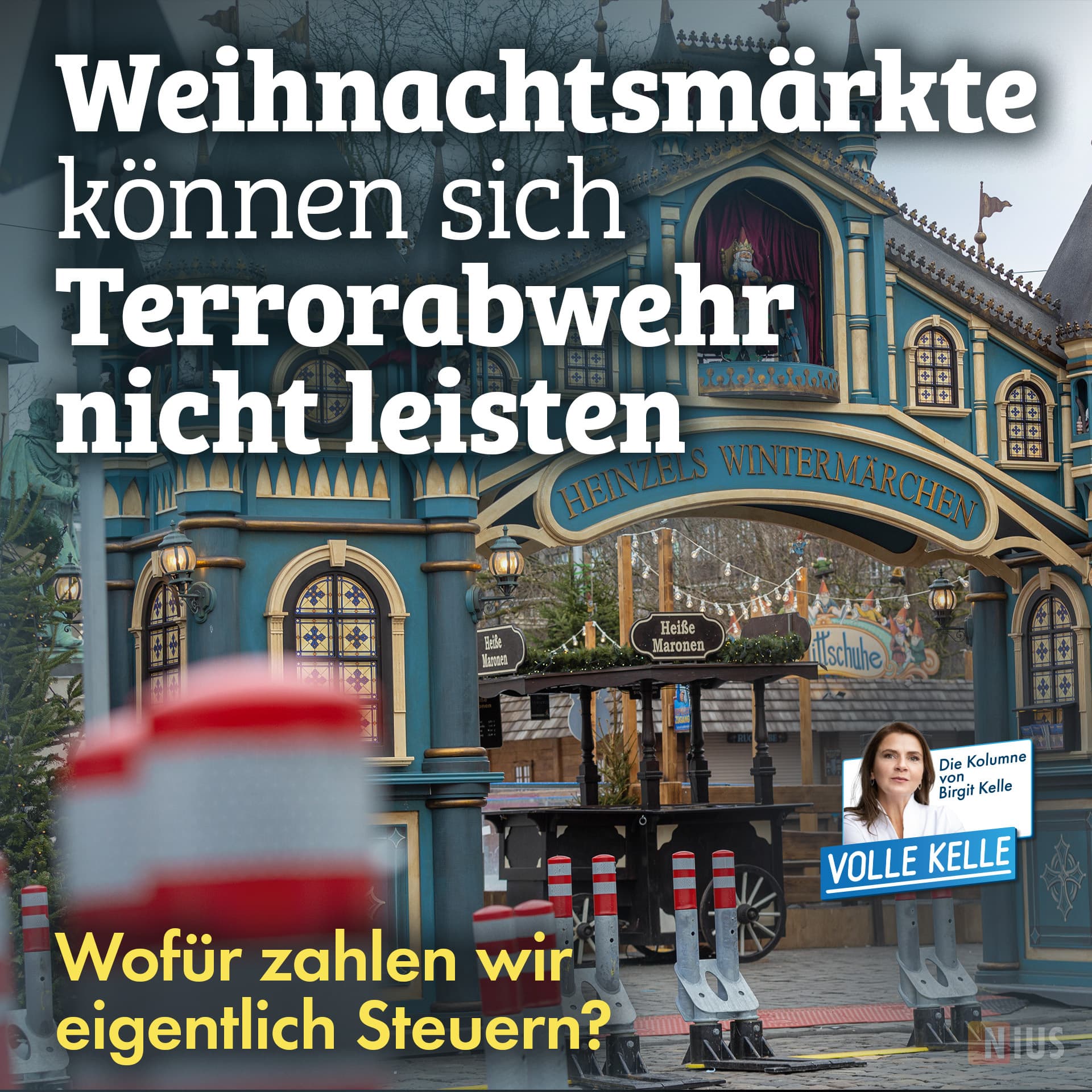 Weihnachtsmärkte können sich Terrorabwehr nicht leisten – wofür zahlen wir eigentlich Steuern?