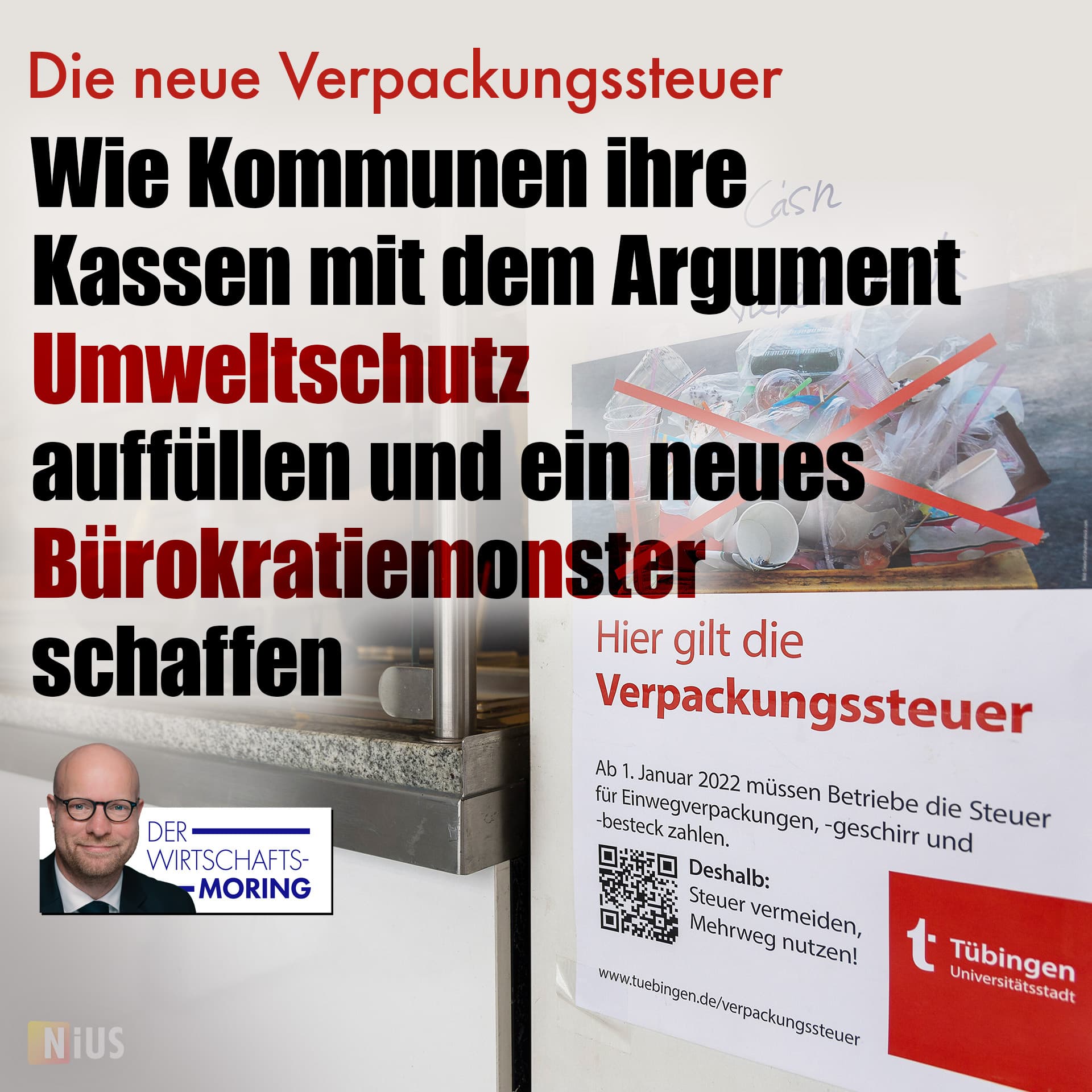 Die neue Verpackungssteuer: Wie Kommunen ihre Kassen mit dem Argument Umweltschutz auffüllen