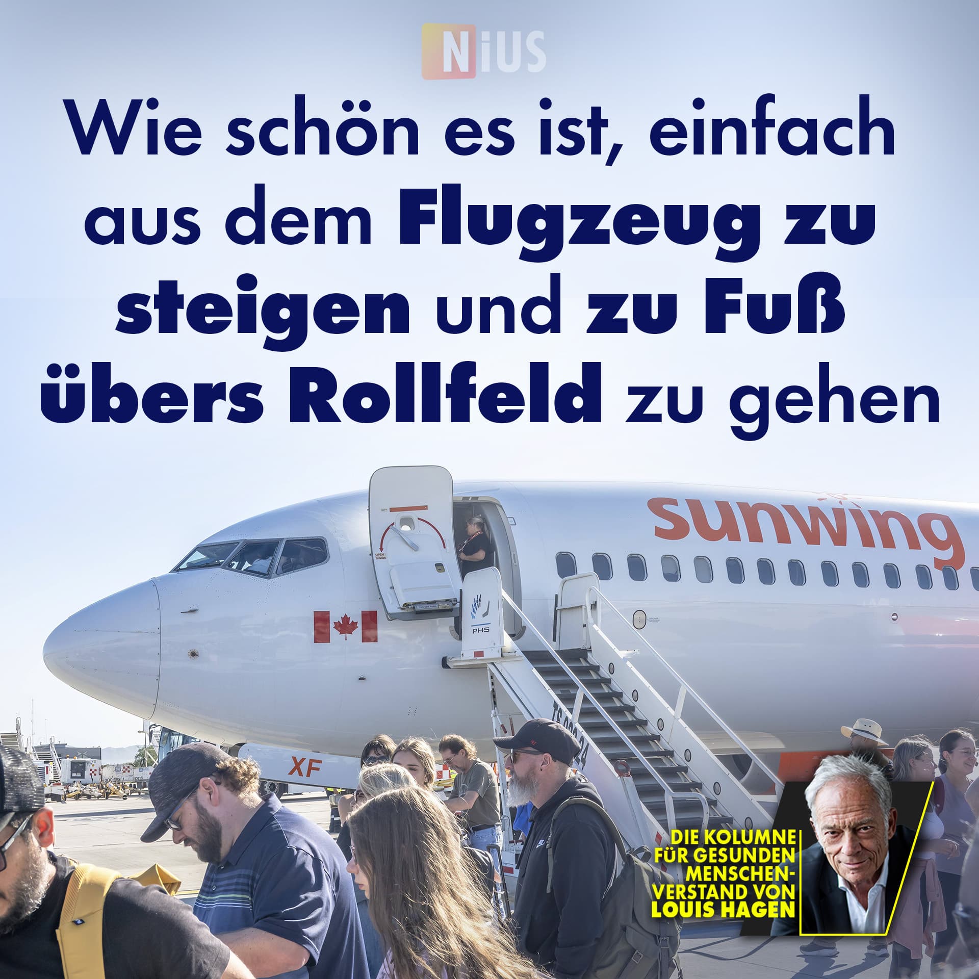 Wie schön es ist, einfach aus dem Flugzeug zu steigen und zu Fuß übers Rollfeld zu gehen