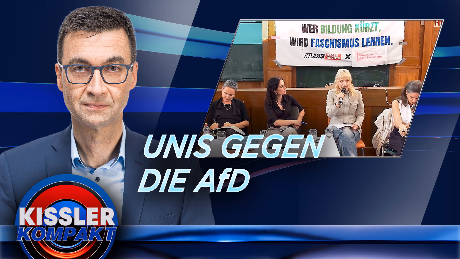 Unis gegen rechts: Hochschulen wollen AfD-Siege verhindern | Kissler Kompakt am 09.06.