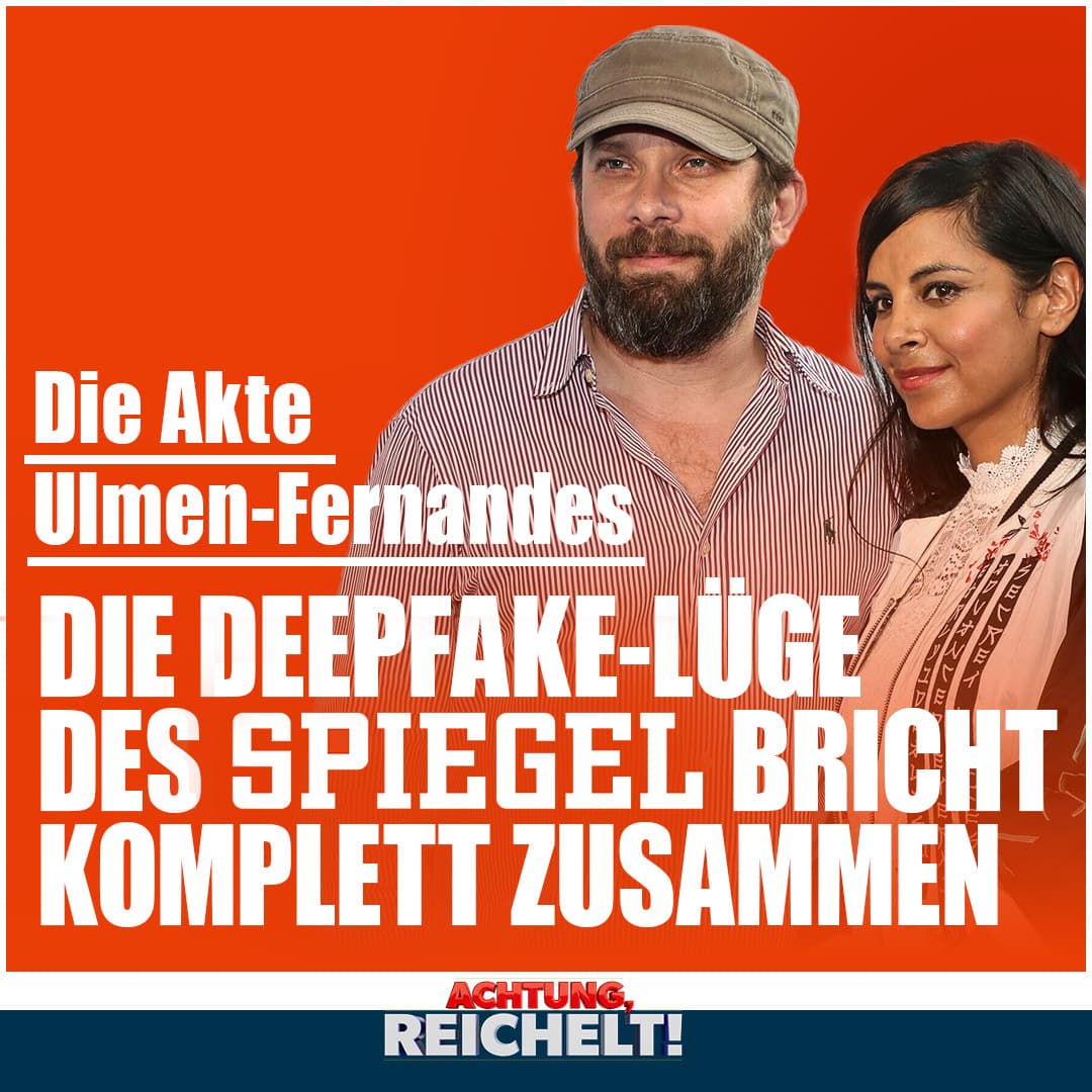 Die Akte Ulmen-Fernandes: Die Deepfake-Lüge des Spiegel bricht komplett zusammen