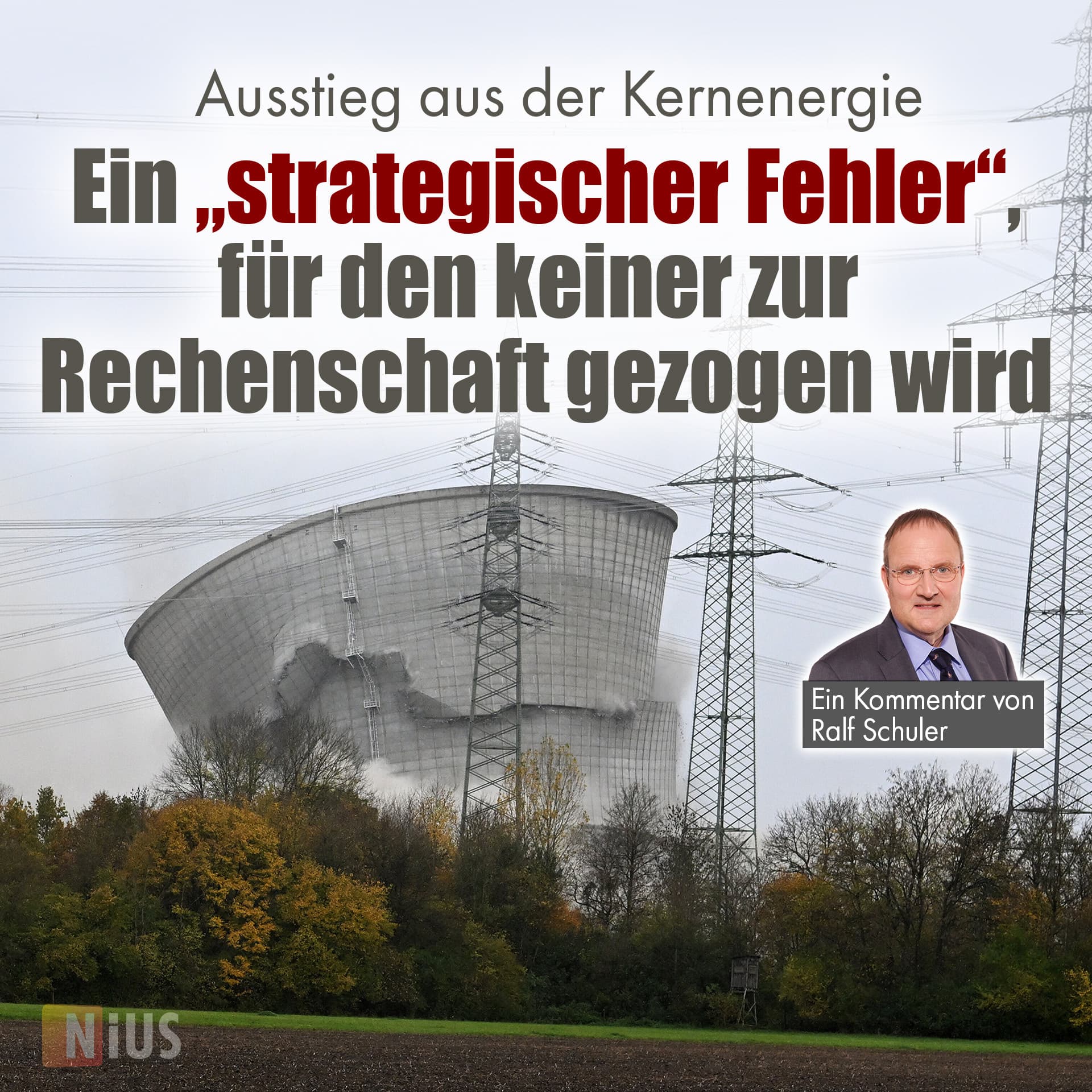 Ausstieg aus der Kernenergie: Ein „strategischer Fehler“, für den keiner zur Rechenschaft gezogen wird