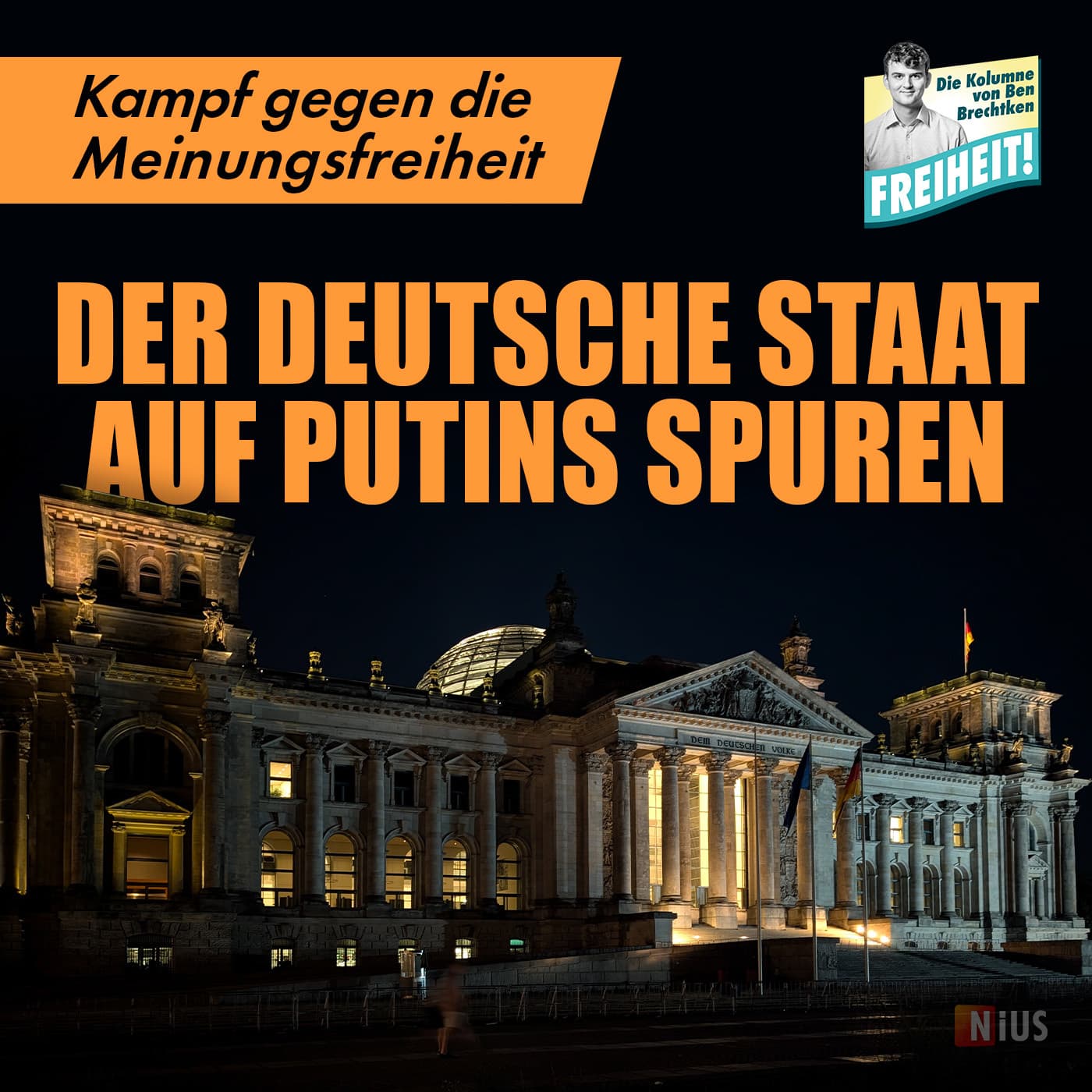 Kampf gegen die Meinungsfreiheit: Der deutsche Staat auf Putins Spuren
