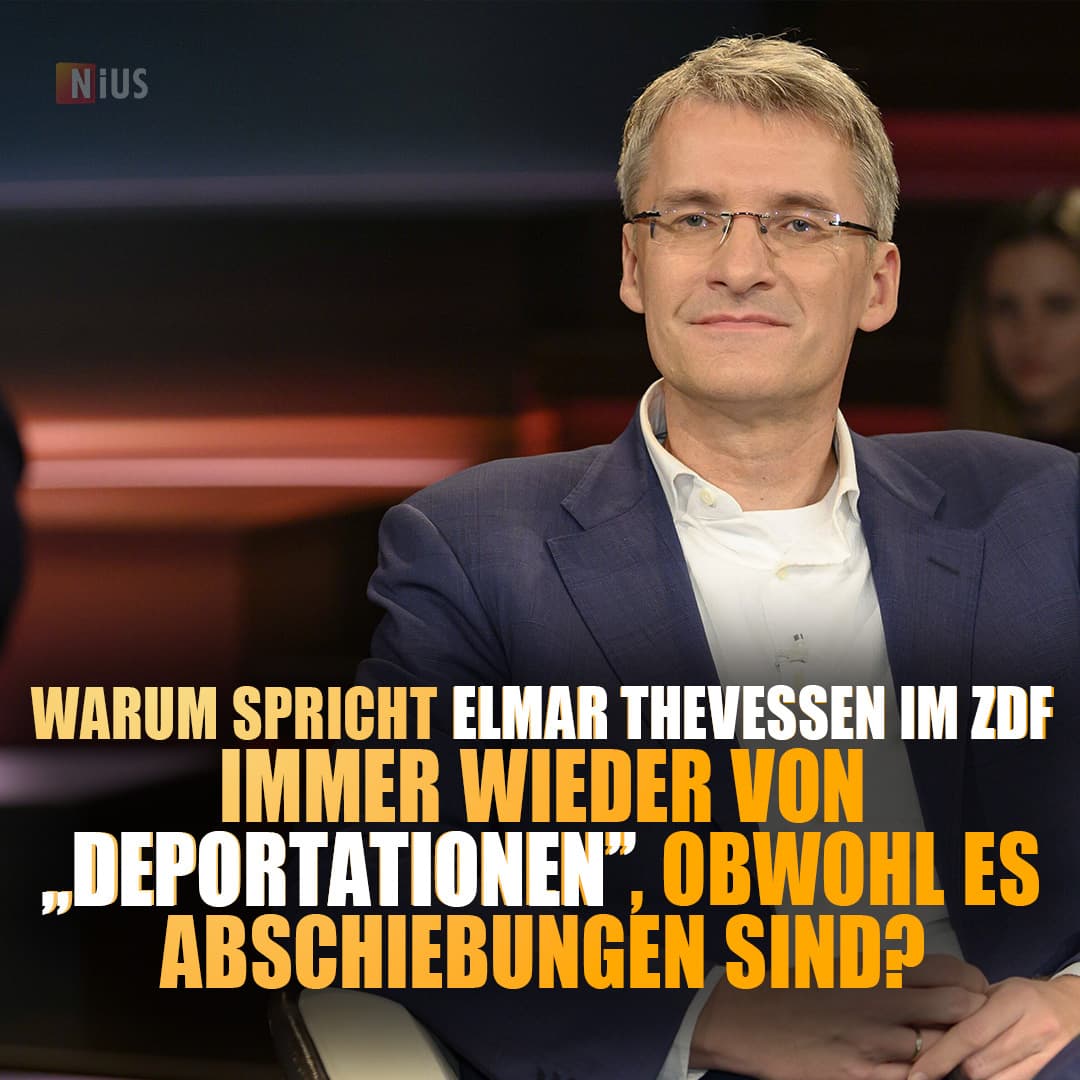 Warum spricht Elmar Theveßen im ZDF immer wieder von „Deportationen”, obwohl es Abschiebungen sind?