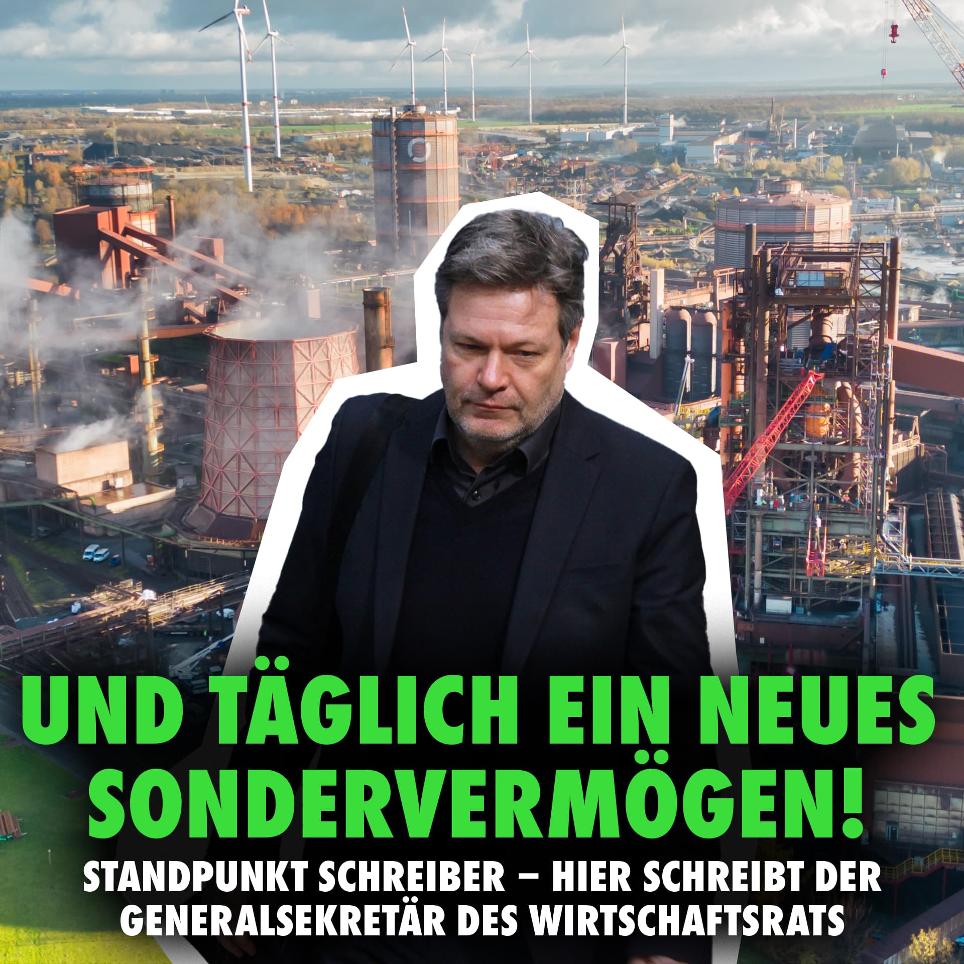 Und täglich ein neues Sondervermögen! Standpunkt Steiger – die Wirtschaftskolumne
