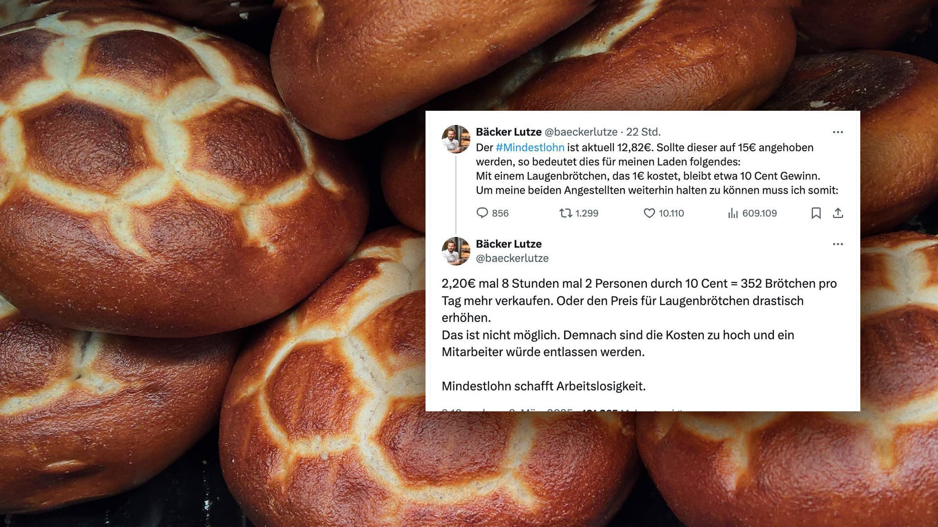 „Mindestlohn schafft Arbeitslosigkeit": Die alarmierende Laugenbrötchen-Rechnung eines Bäckers