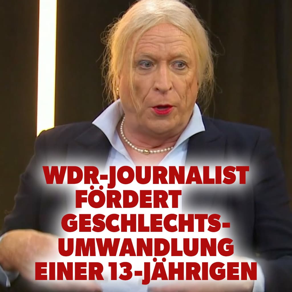 WDR-Transfrau fördert Geschlechtsumwandlung von 13-jährigem Mädchen