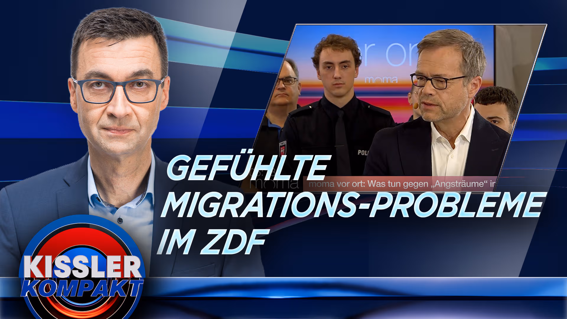ZDF bleibt sich treu: Wenn Sicherheitsprobleme nur „gefühlt“ sind | Kissler Kompakt am 04.06.