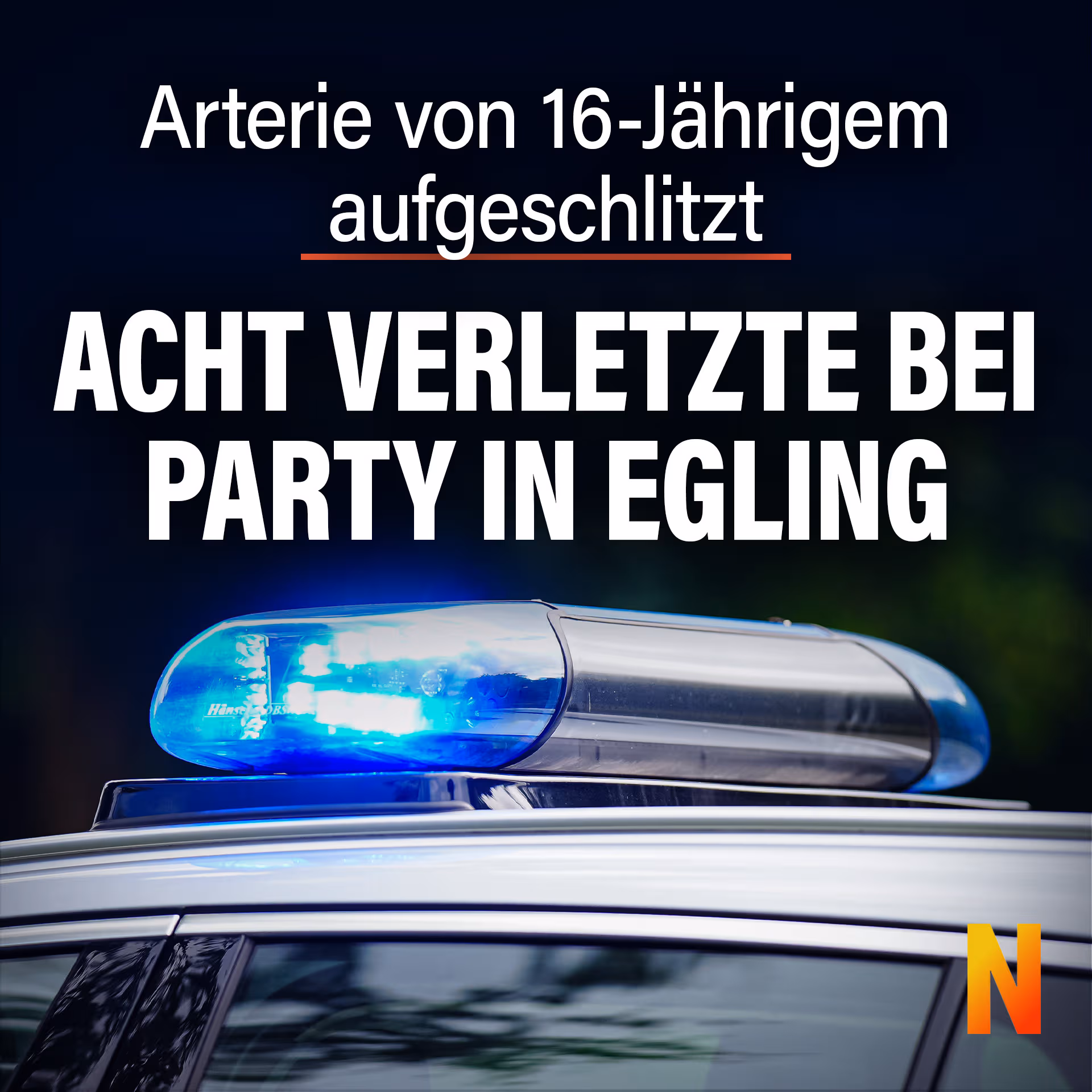 Arterie von 16-Jährigem aufgeschlitzt: Acht Verletzte bei Party in Egling