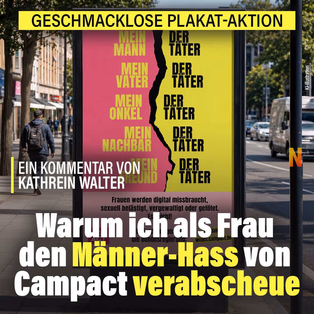 Warum ich als Frau den Männer-Hass von Campact verabscheue