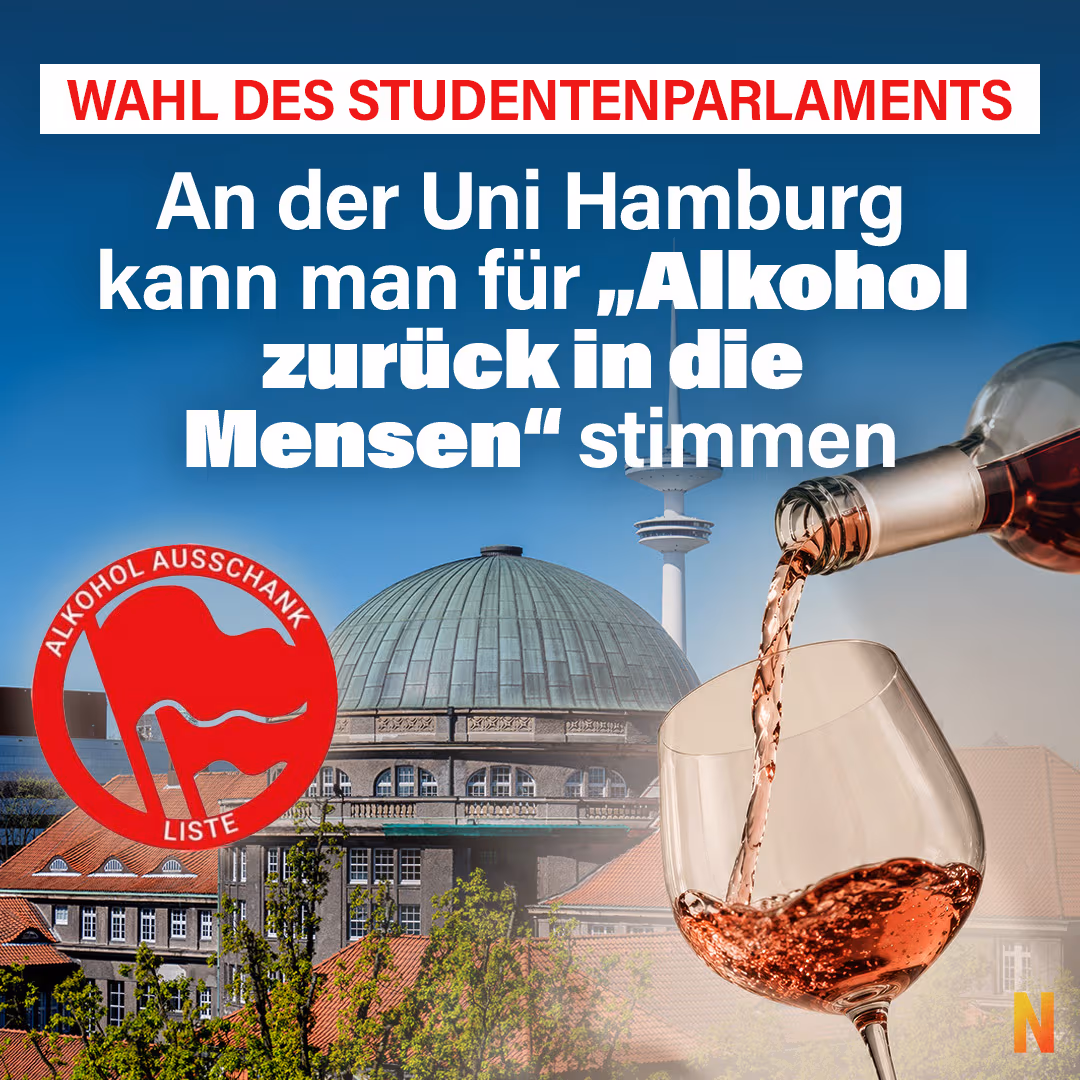 Wahl des Studentenparlaments: An der Uni Hamburg kann man für „Alkohol zurück in die Mensen“ stimmen