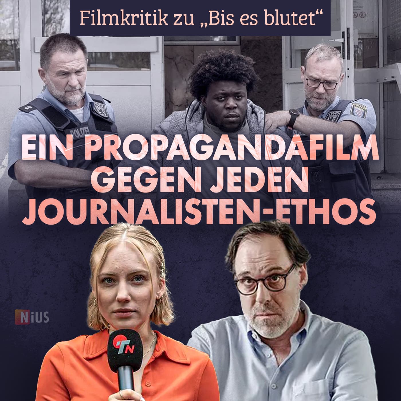 Filmkritik zu „Bis es blutet“: Ein Propagandafilm gegen jeden Journalisten-Ethos