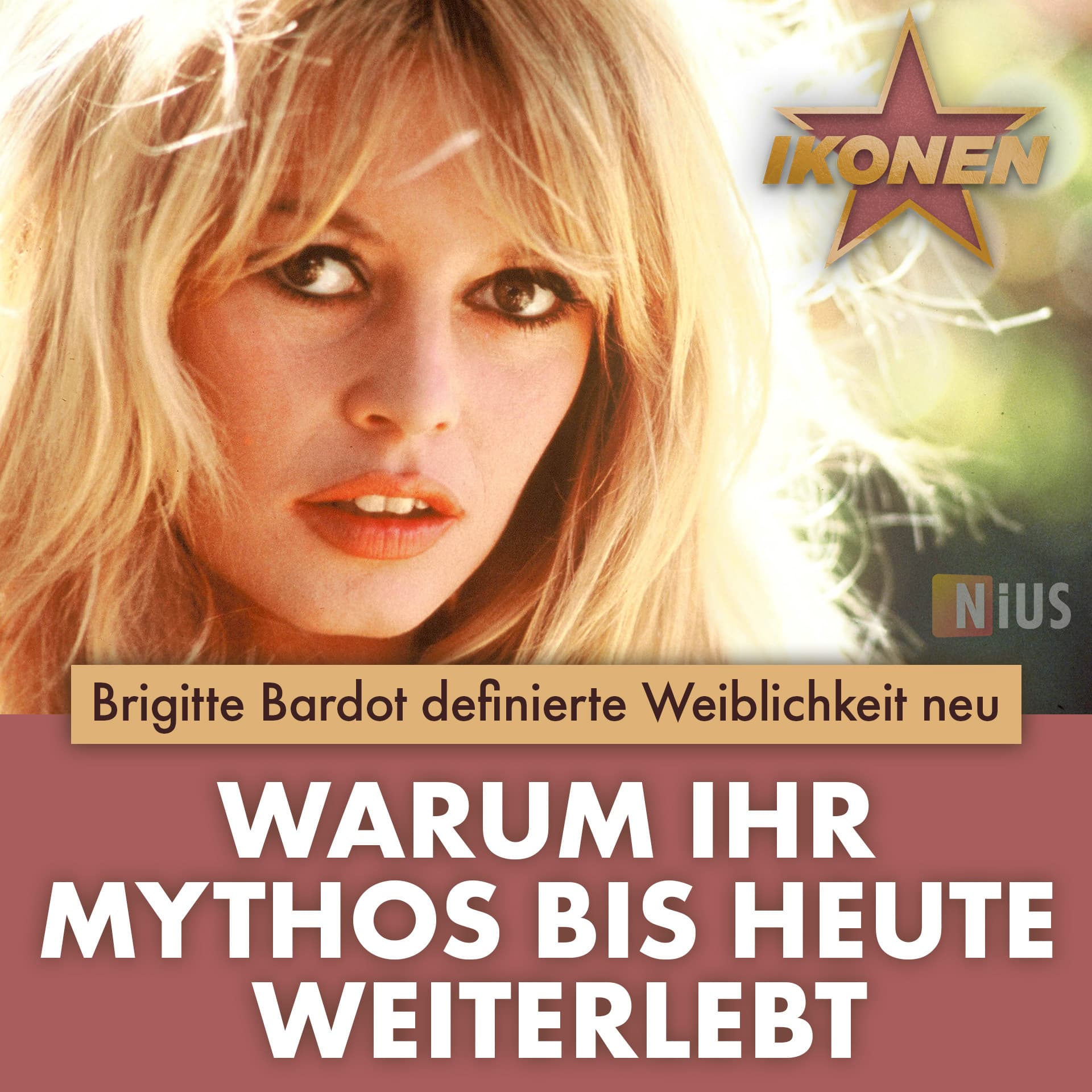 Brigitte Bardot definierte Weiblichkeit neu: Warum Ihr Mythos bis heute weiterlebt