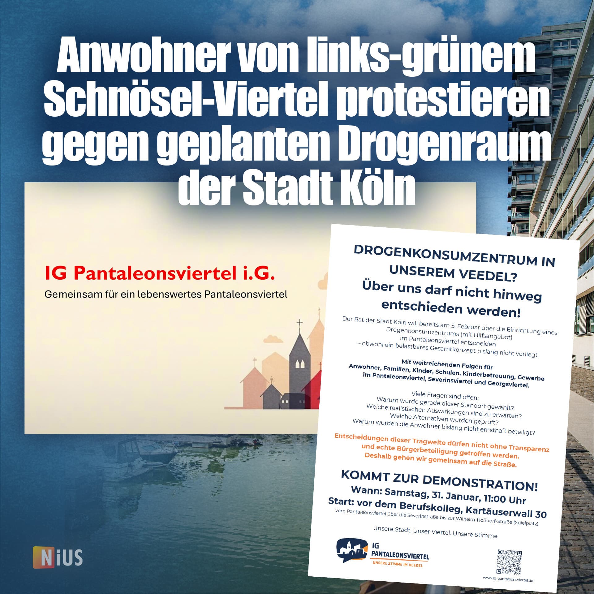 Anwohner von links-grünem Schnösel-Viertel protestieren gegen geplantes Drogenzentrum der Stadt Köln