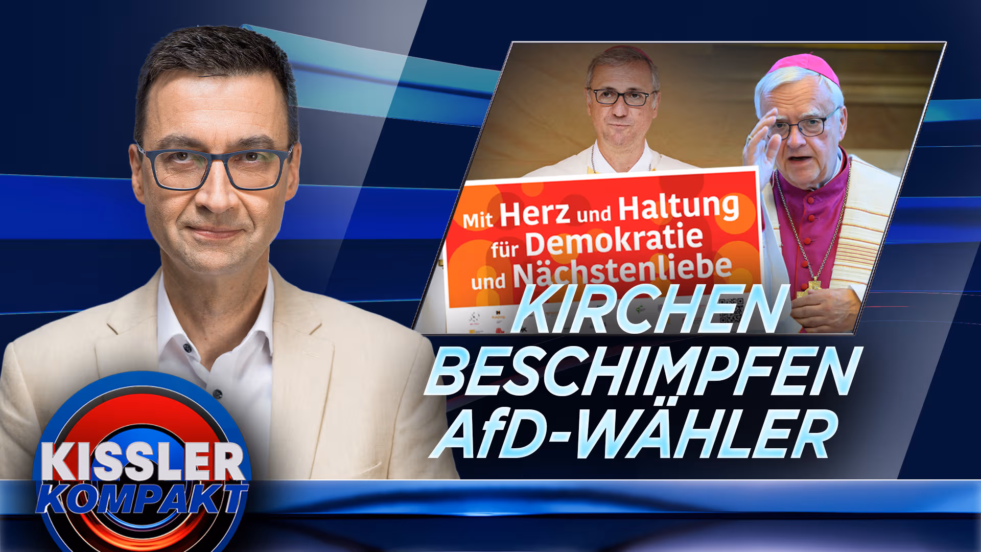 Katholische Bistümer starten neue Aktion gegen die AfD | KISSLER Kompakt am 24.07