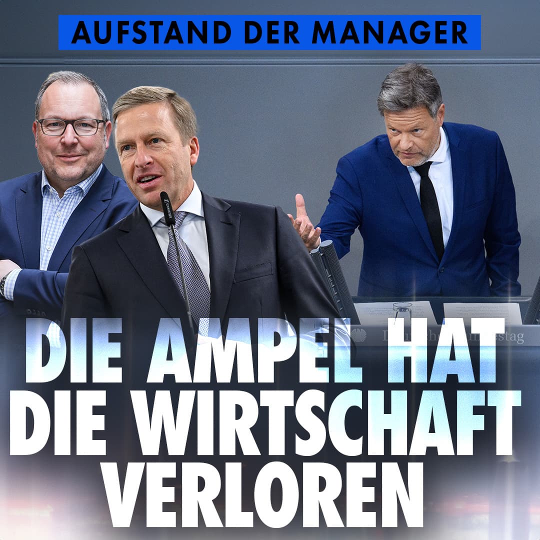 Aufstand der Manager: Die Ampel hat die Wirtschaft verloren