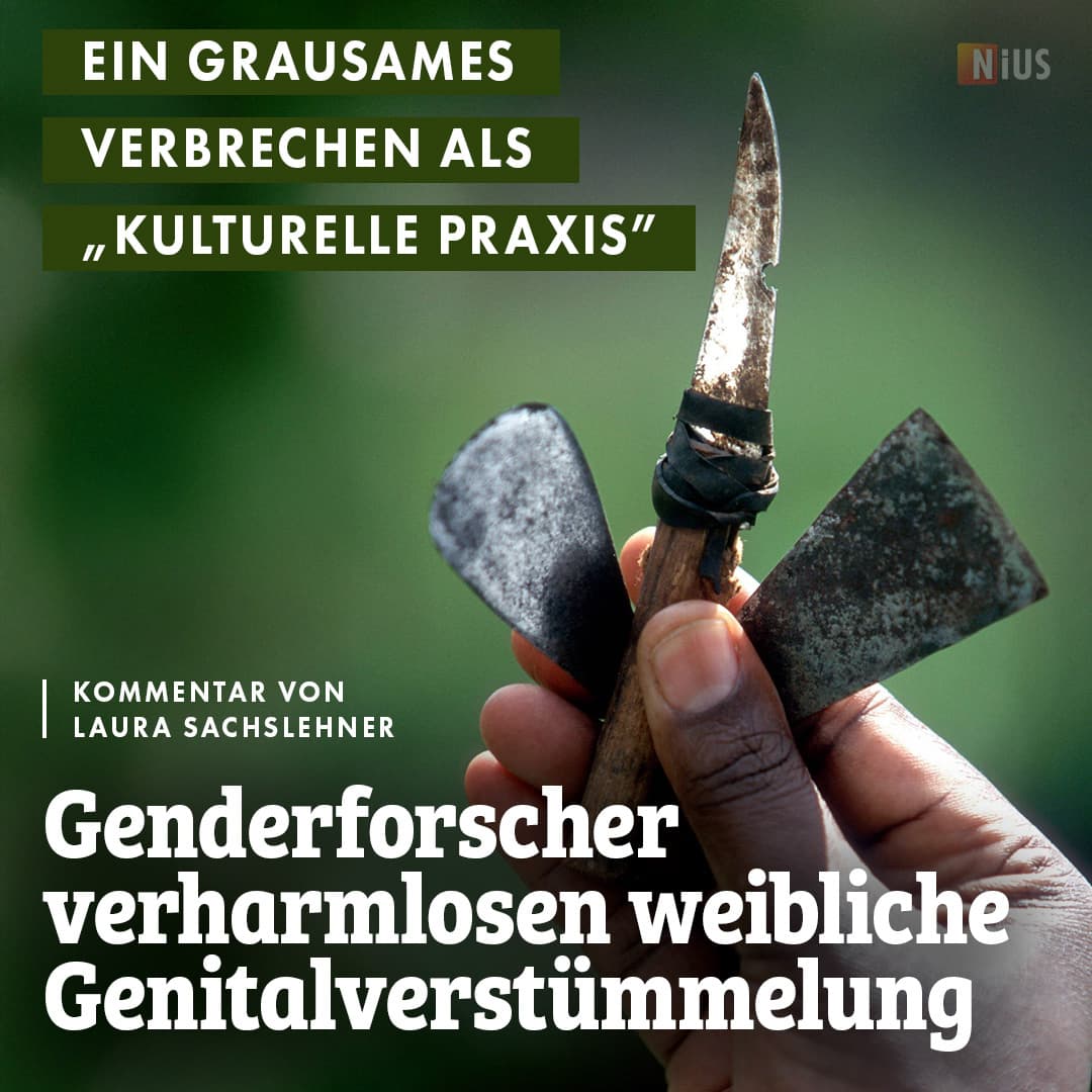 Ein grausames Verbrechen als „kulturelle Praxis“ – Genderforscher verharmlosen weibliche Genitalverstümmelung